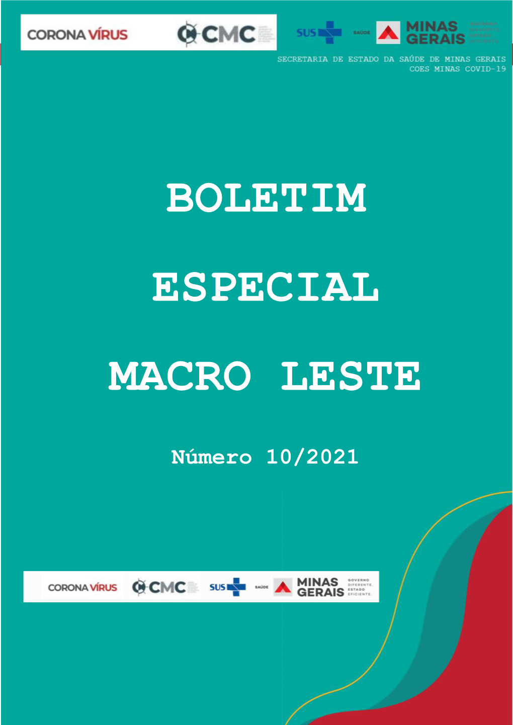 Boletim Especial Macro Leste