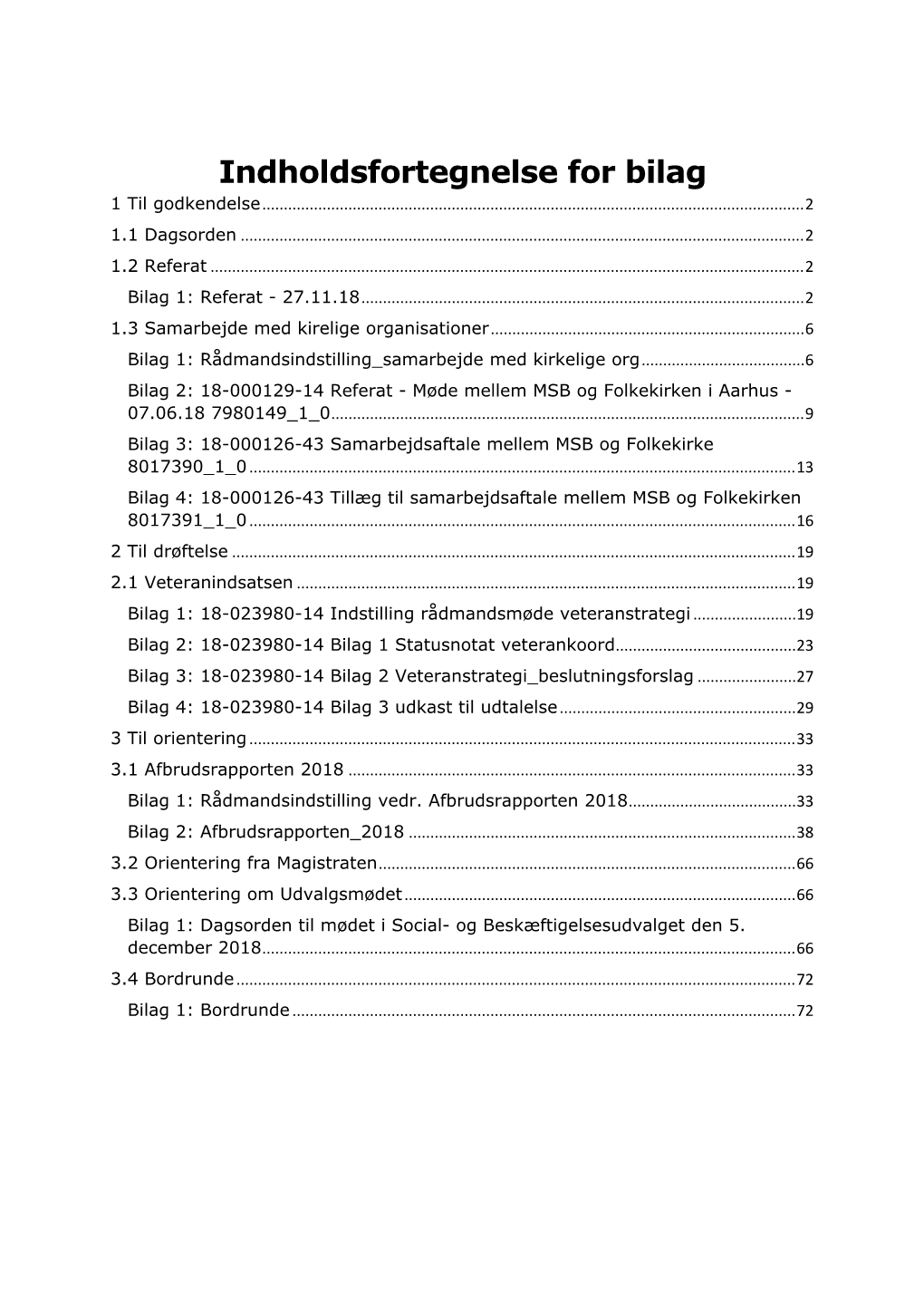 Indholdsfortegnelse for Bilag 1 Til Godkendelse