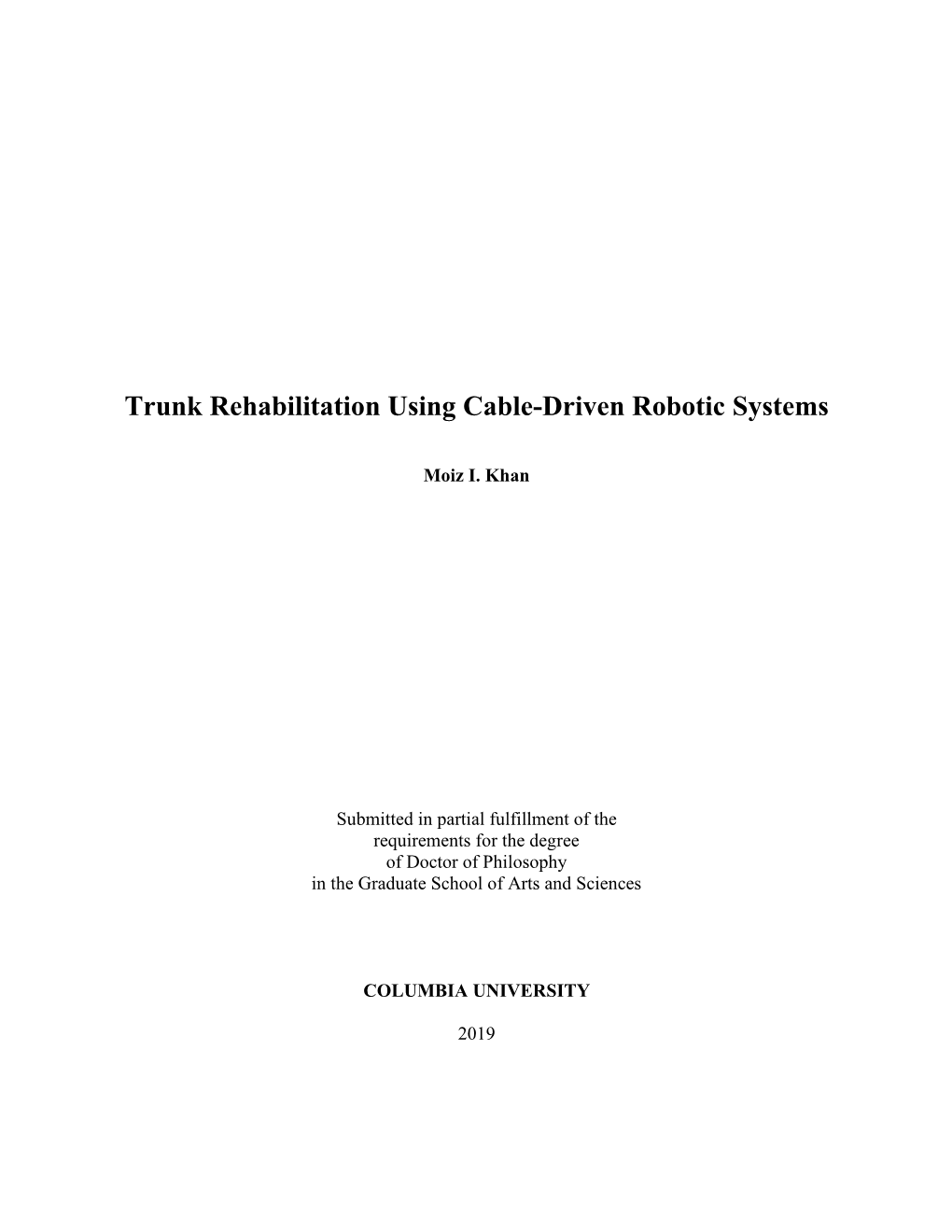 Trunk Rehabilitation Using Cable-Driven Robotic Systems