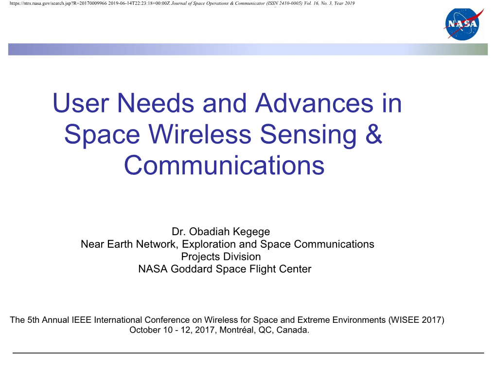 User Needs and Advances in Space Wireless Sensing & Communications