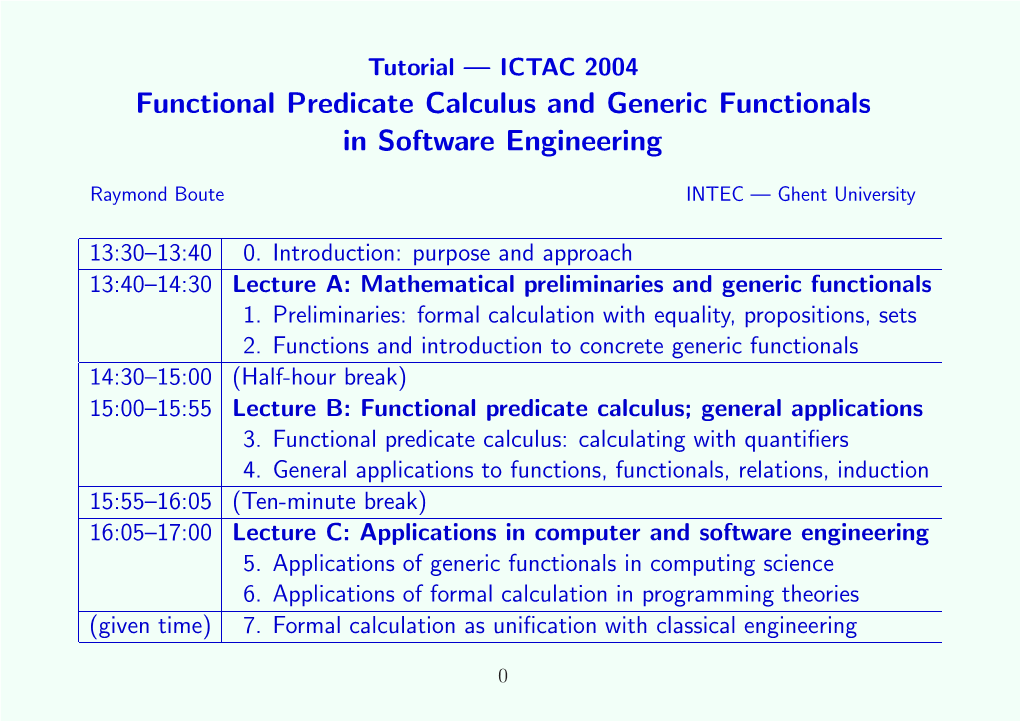 Functional Predicate Calculus and Generic Functionals in Software Engineering