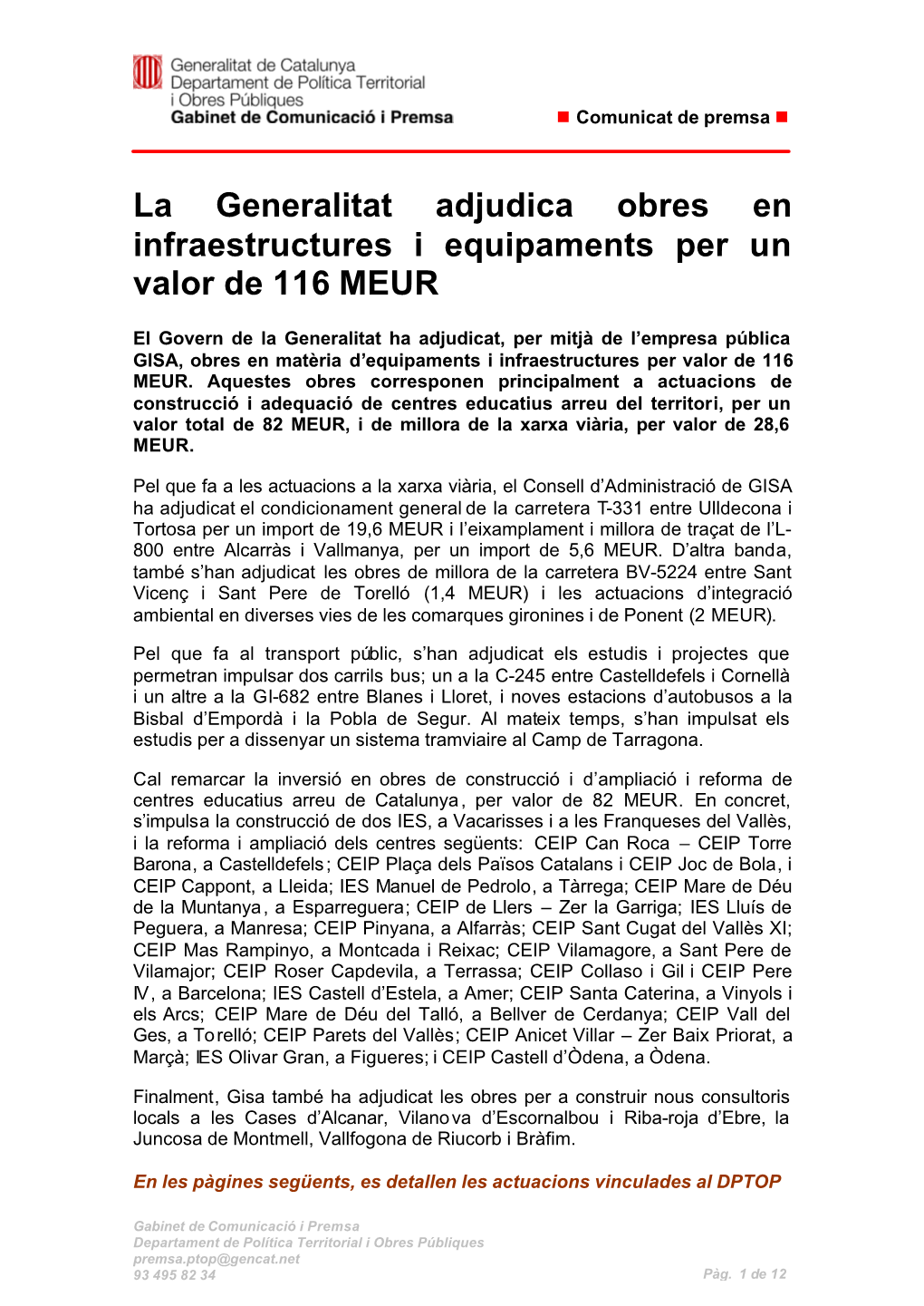 La Generalitat Adjudica Obres En Infraestructures I Equipaments Per Un Valor De 116 MEUR