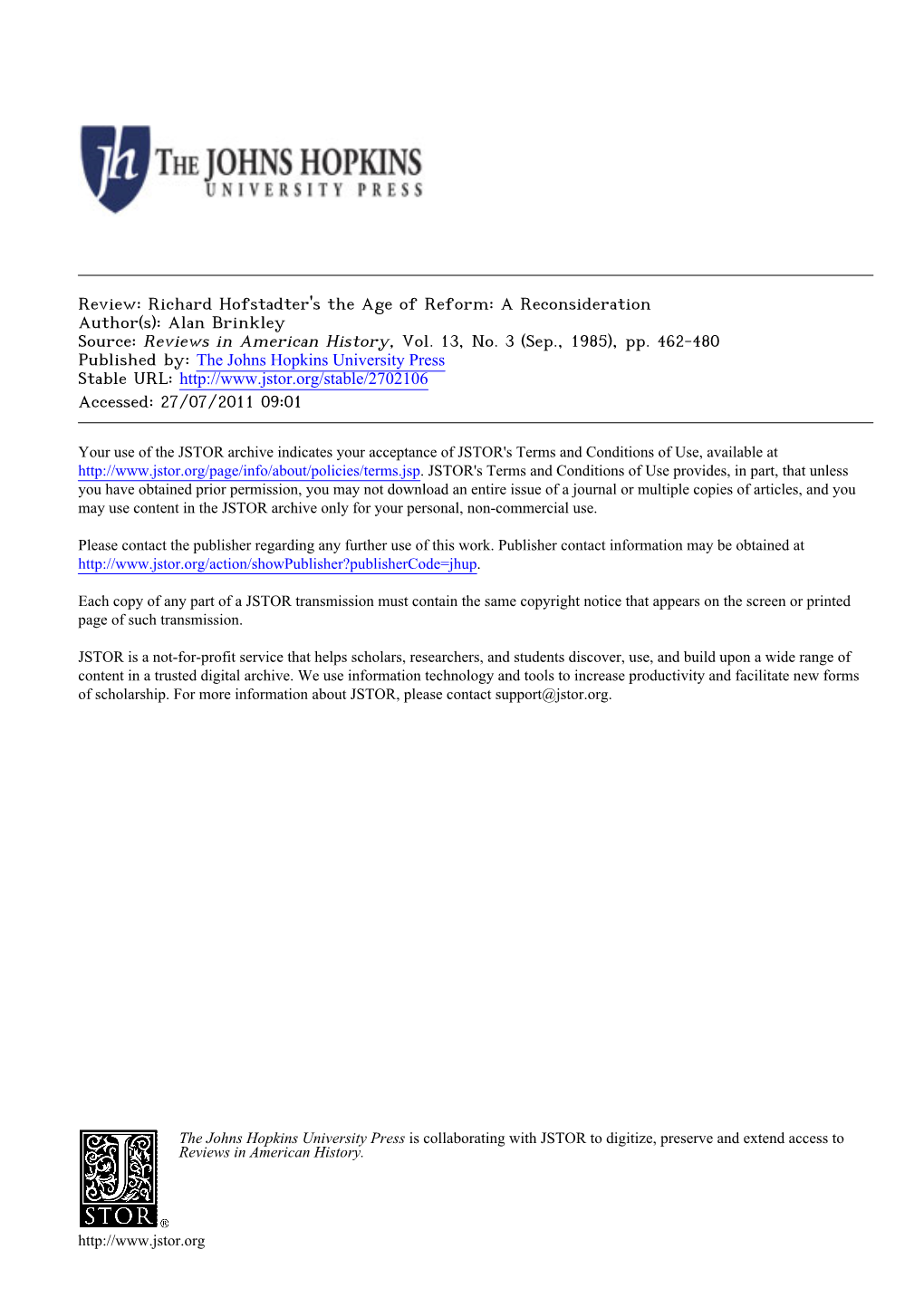 Richard Hofstadter's the Age of Reform: a Reconsideration Author(S): Alan Brinkley Source: Reviews in American History, Vol
