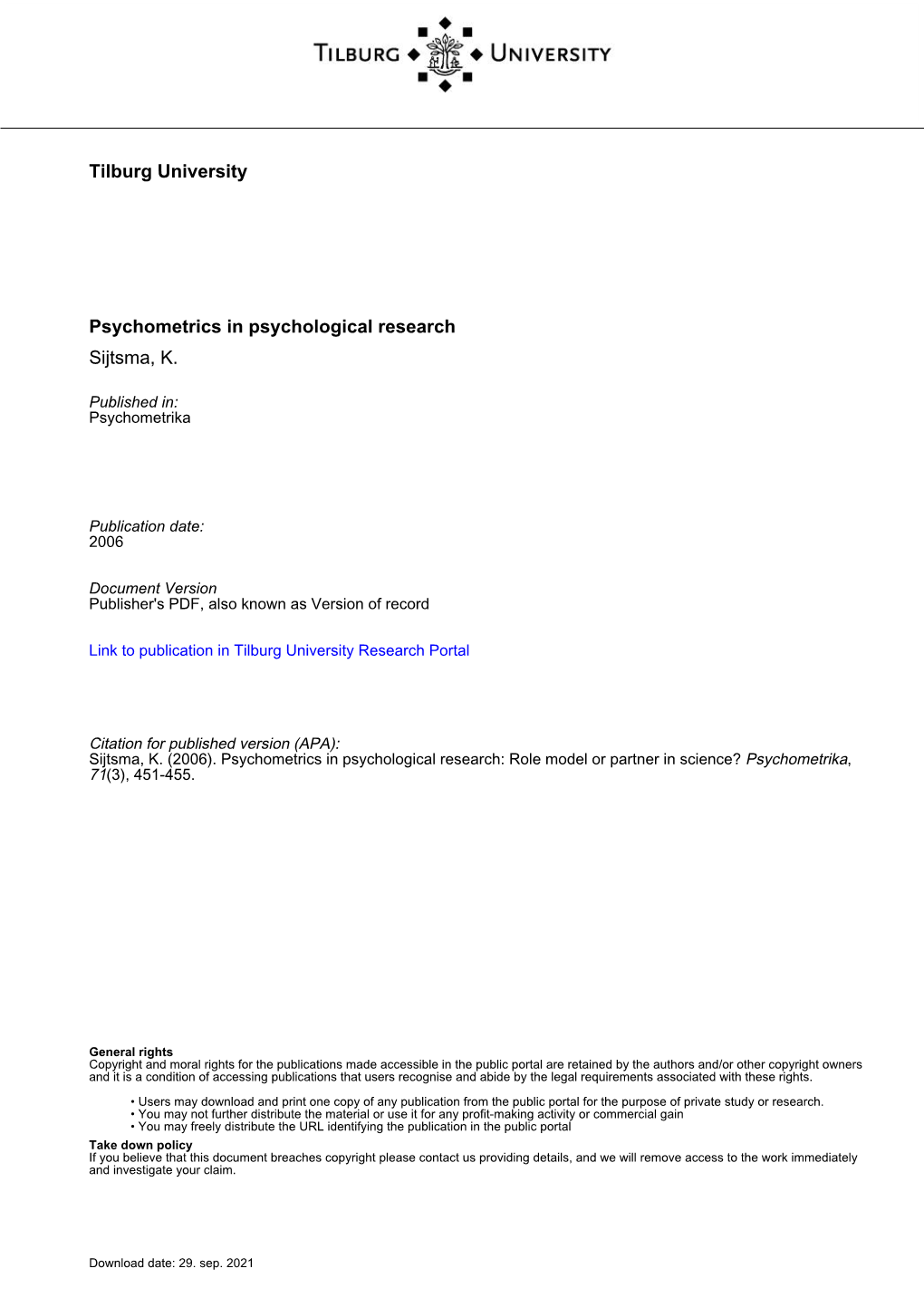 Tilburg University Psychometrics in Psychological Research Sijtsma, K