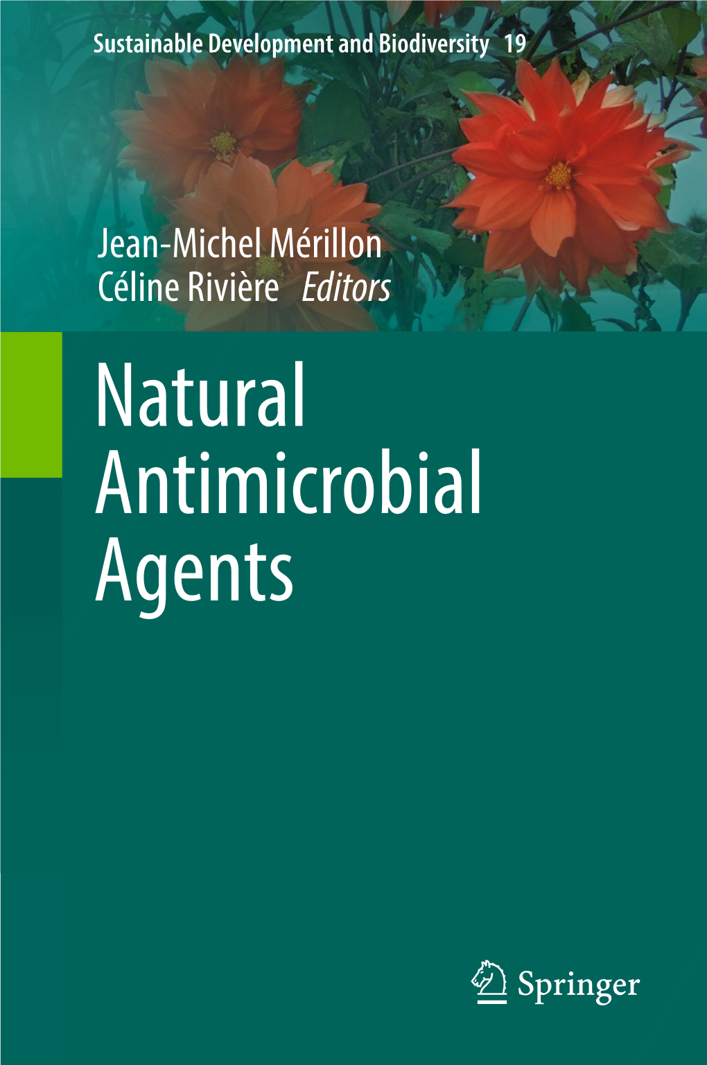 Natural Antimicrobial Agents Sustainable Development and Biodiversity