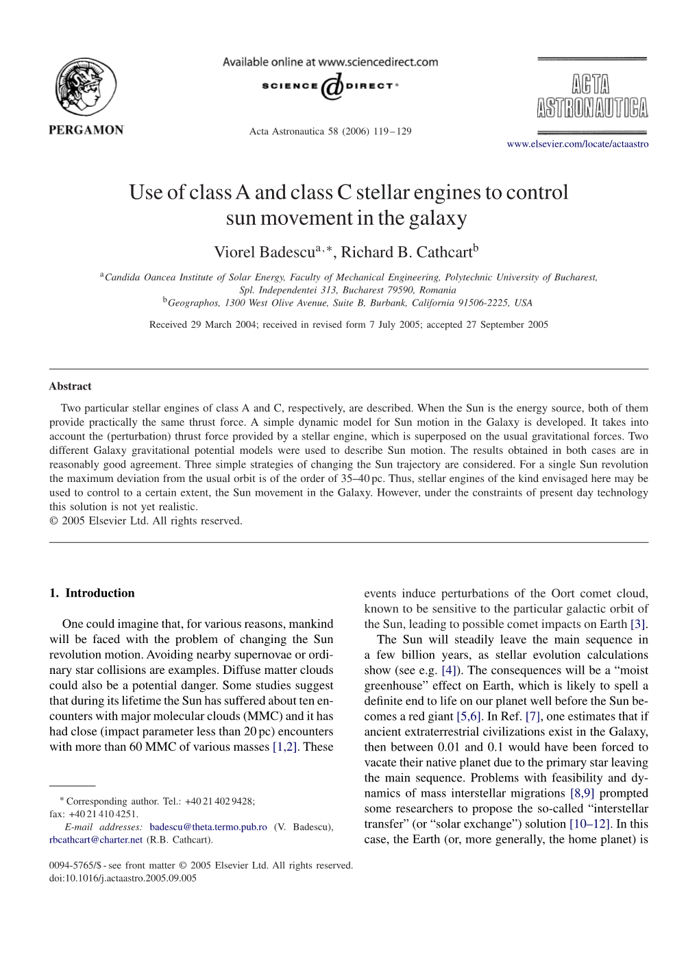 Use of Class a and Class C Stellar Engines to Control Sun Movement In