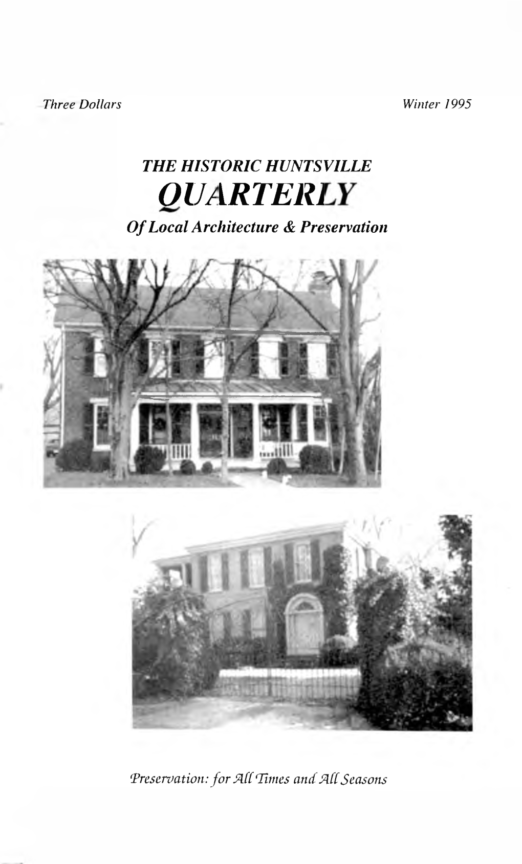 QUARTERLY of Local Architecture & Preservation