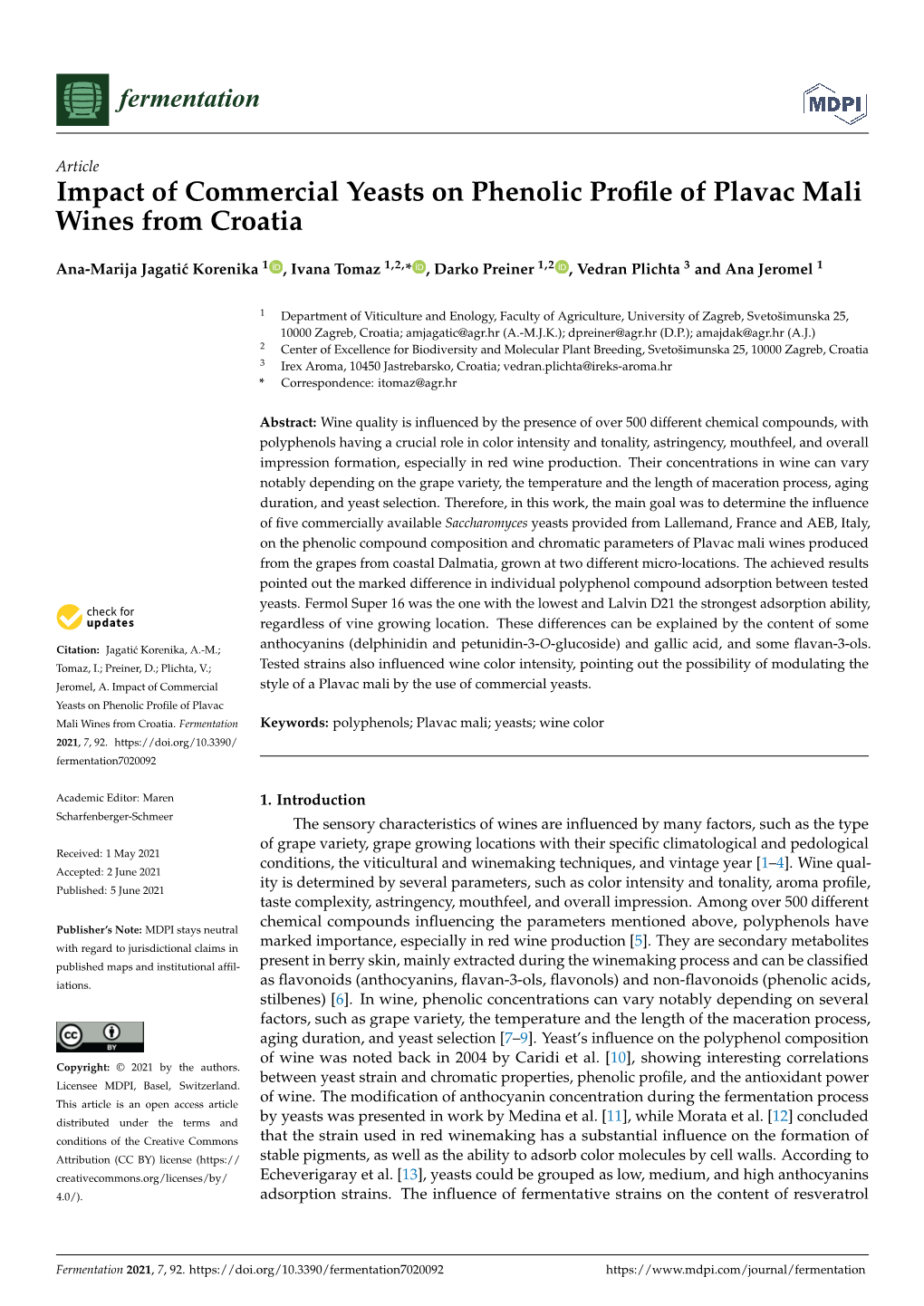 Impact of Commercial Yeasts on Phenolic Profile of Plavac Mali Wines from Croatia