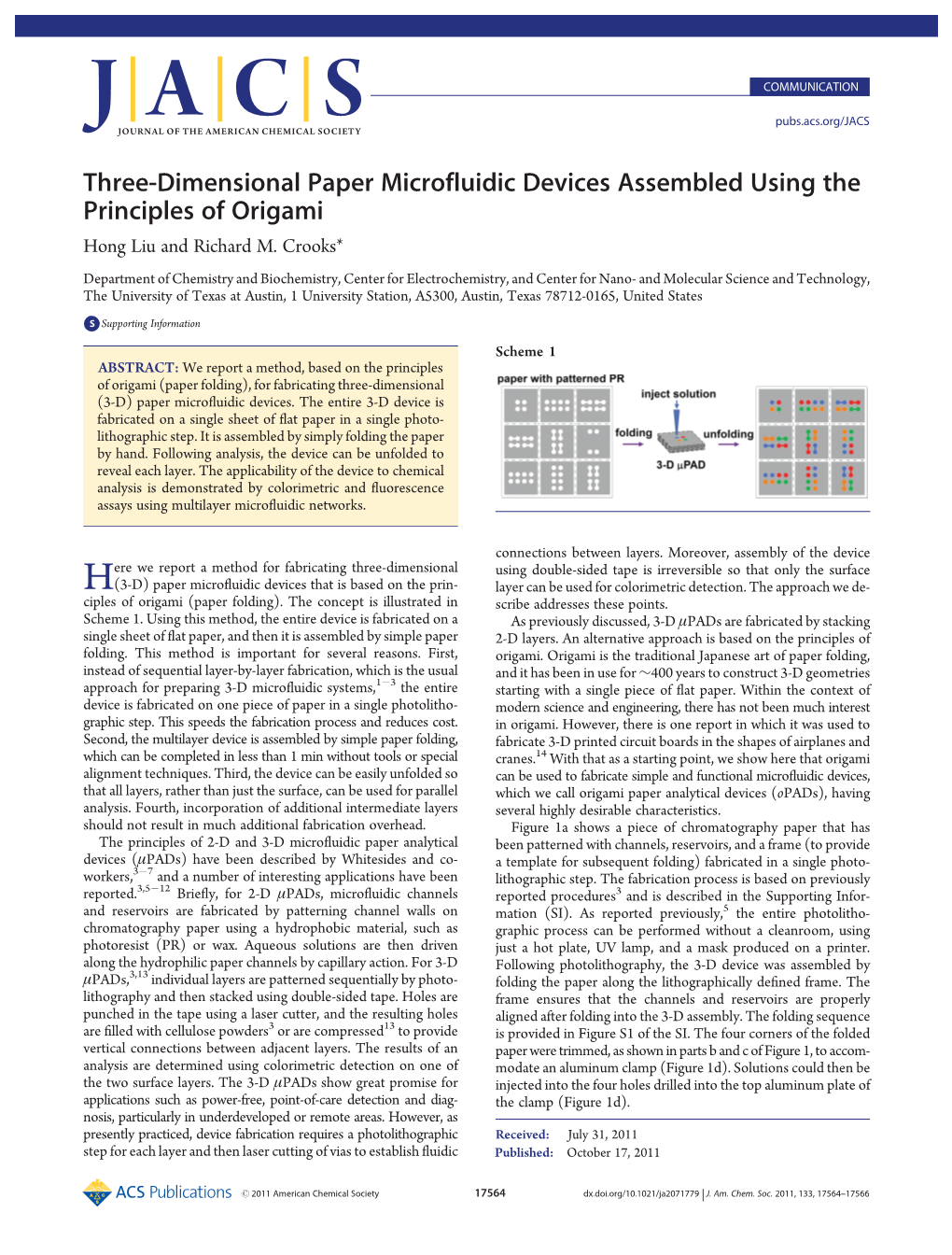 Three-Dimensional Paper Microfluidic Devices Assembled Using the Principles of Origami Hong Liu and Richard M