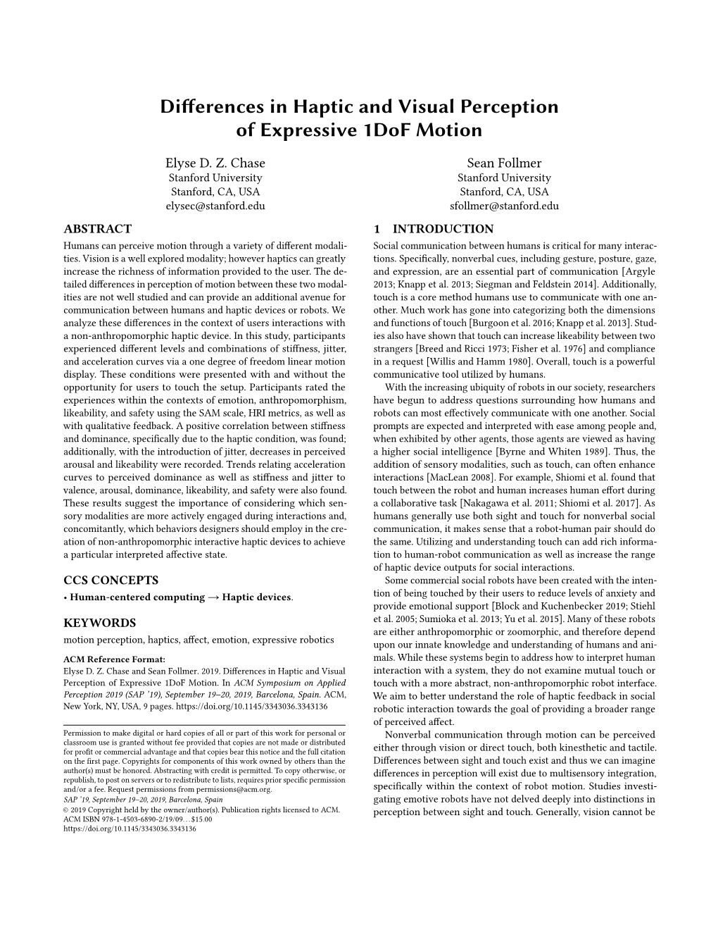 Differences in Haptic and Visual Perception of Expressive 1Dof Motion