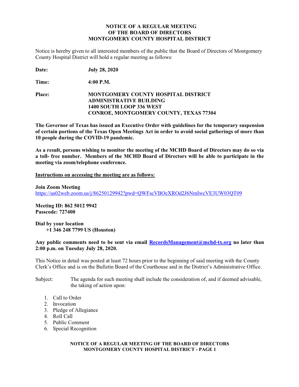 Notice of a Regular Meeting of the Board of Directors Montgomery County Hospital District