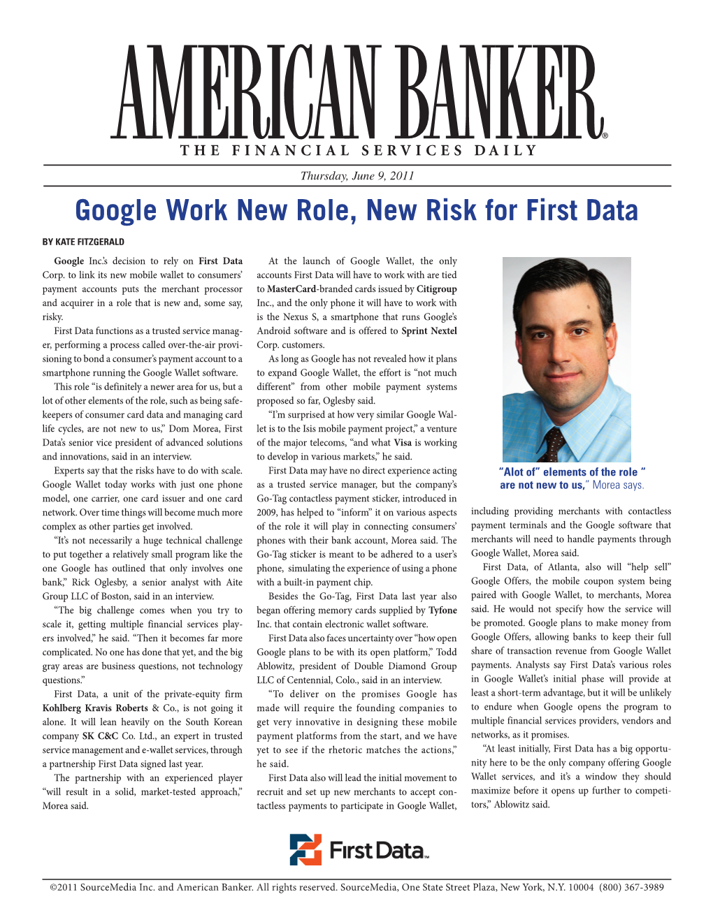 Google Work New Role, New Risk for First Data