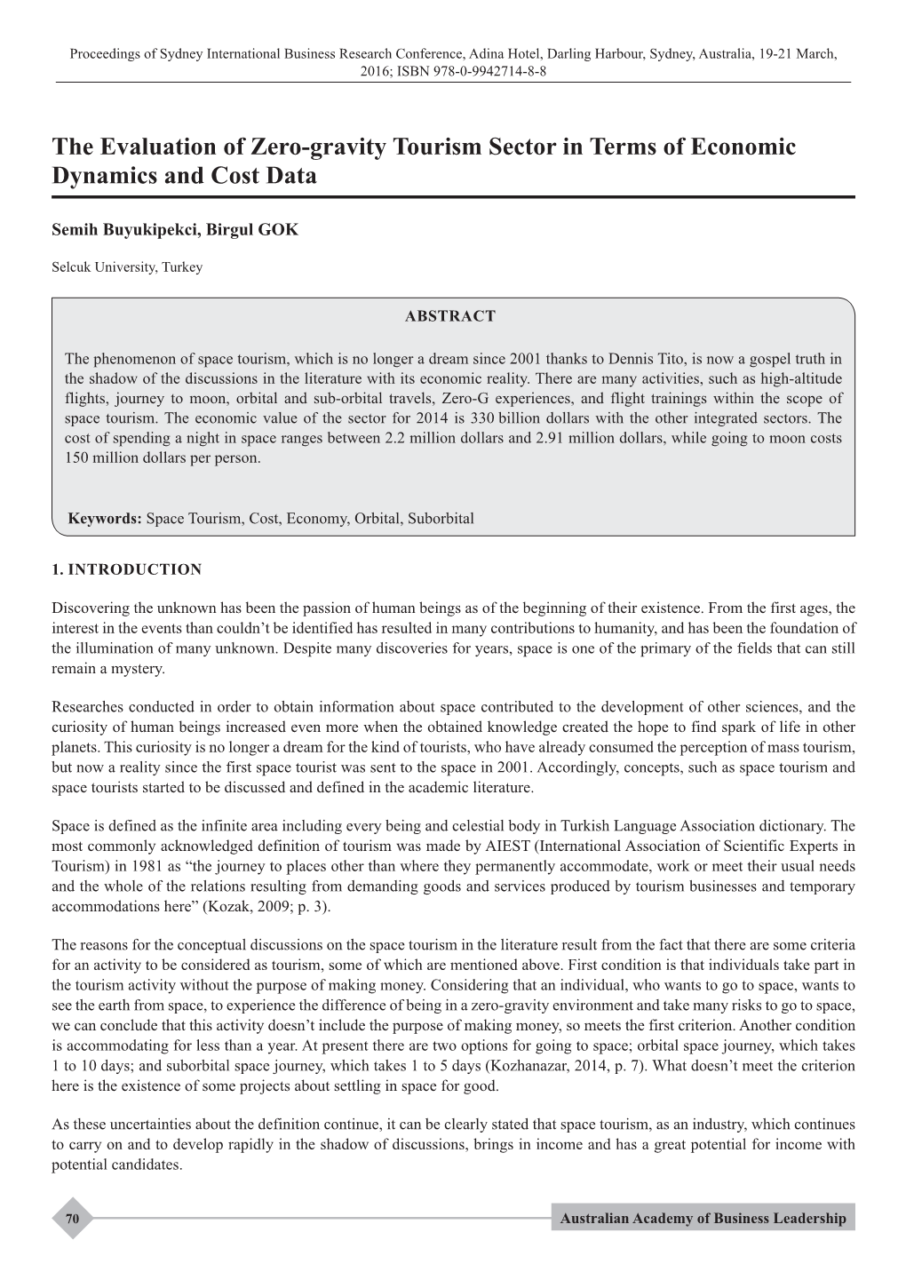 The Evaluation of Zero‑Gravity Tourism Sector in Terms of Economic Dynamics and Cost Data