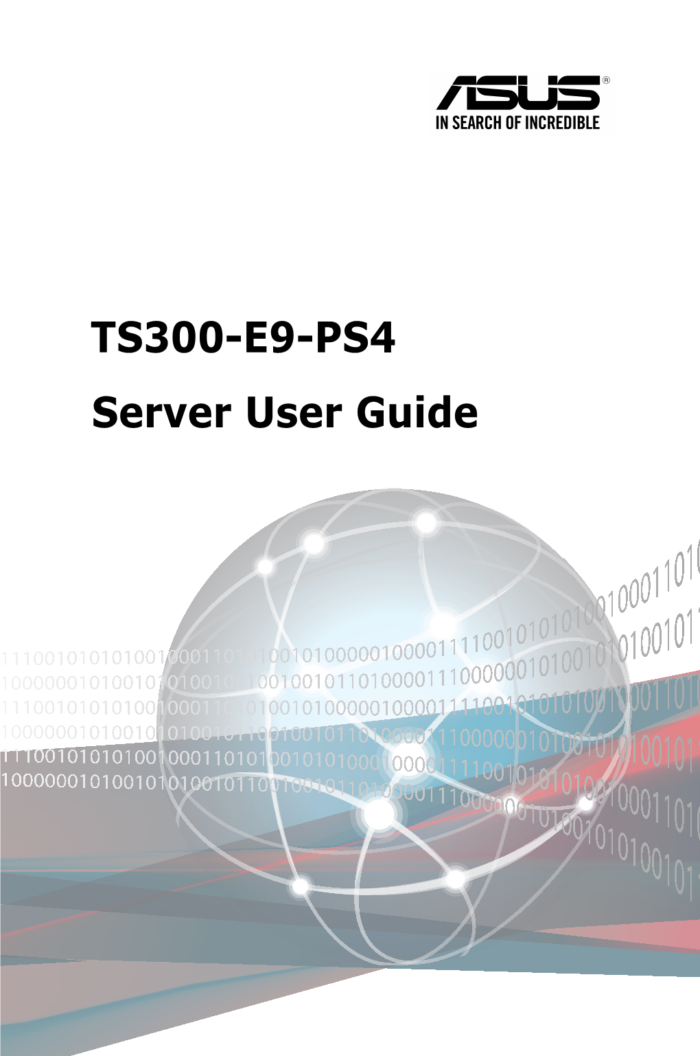 Server User Guide TS300-E9-PS4