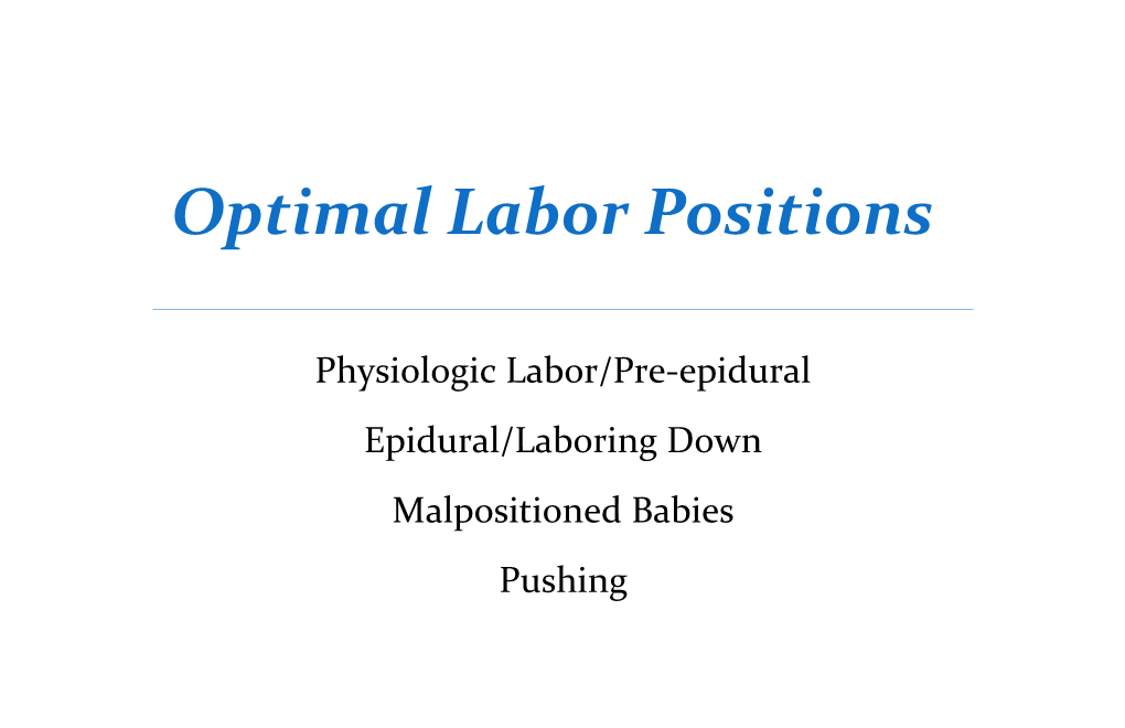 Physiologic Labor/Pre-Epidural