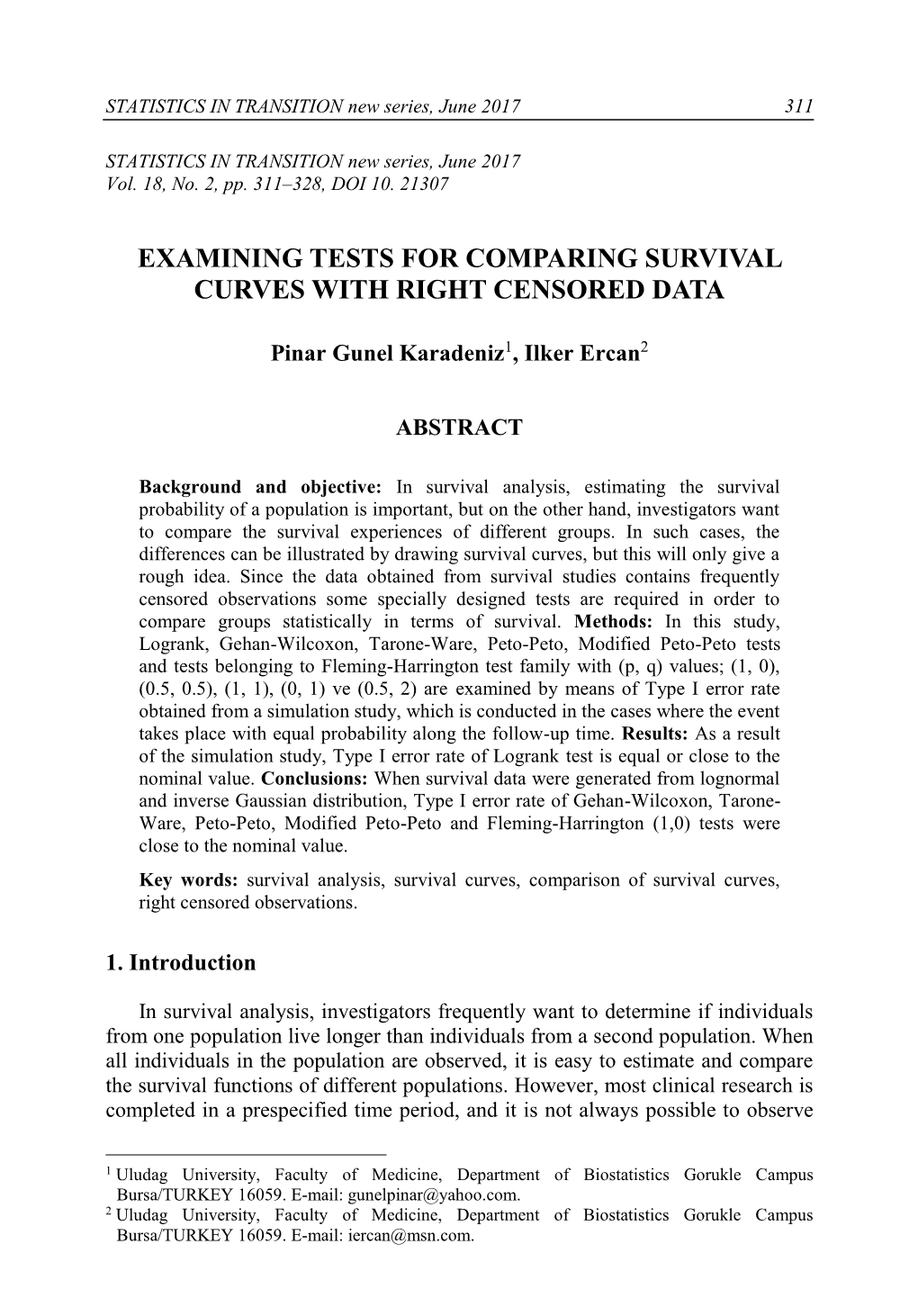 Examining Tests for Comparing Survival Curves with Right Censored Data