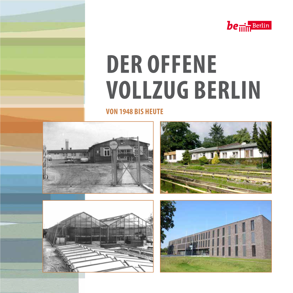 Der Offene Vollzug Berlin