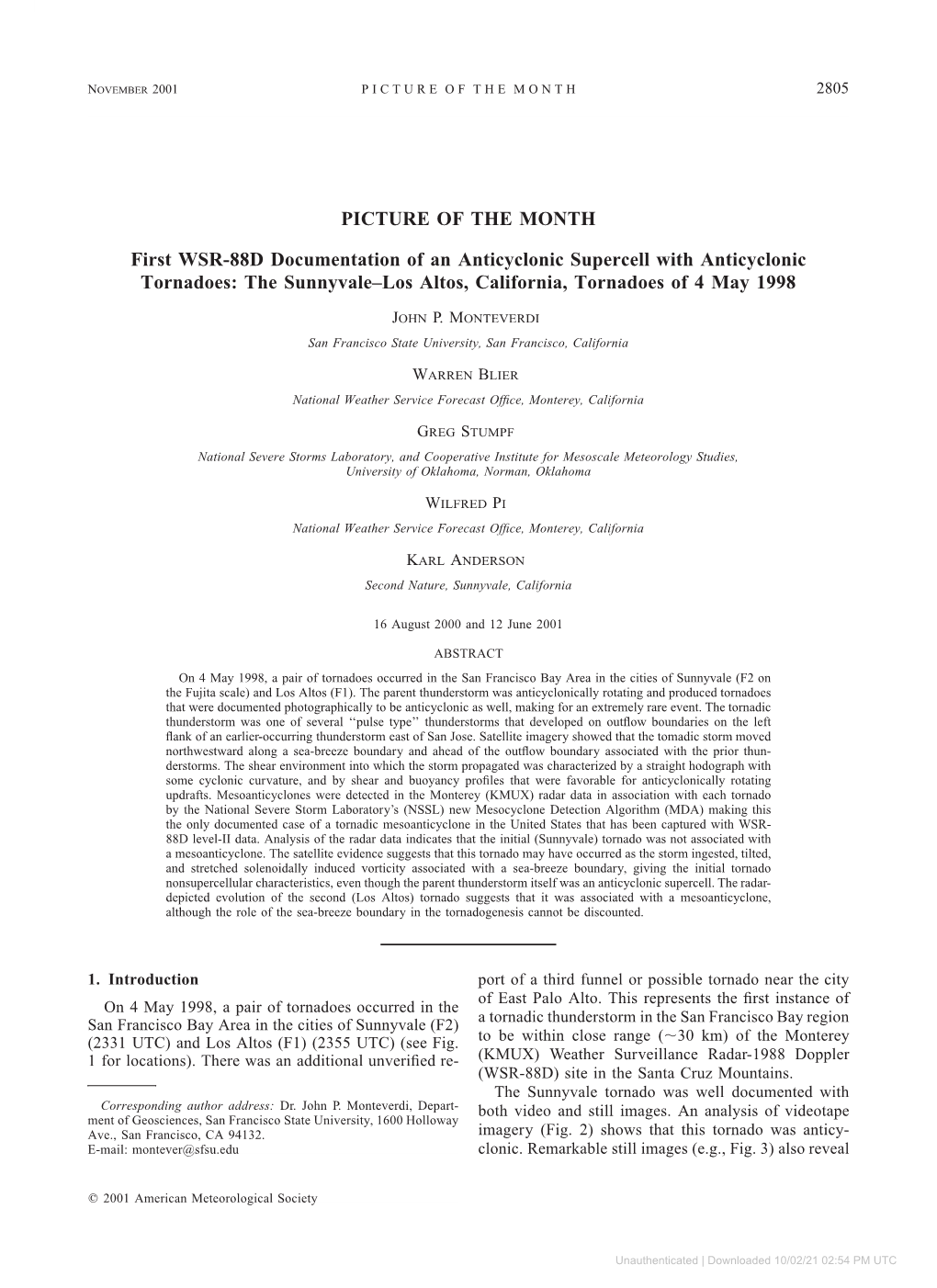 First WSR-88D Documentation of an Anticyclonic Supercell with Anticyclonic Tornadoes: the Sunnyvale±Los Altos, California, Tornadoes of 4 May 1998