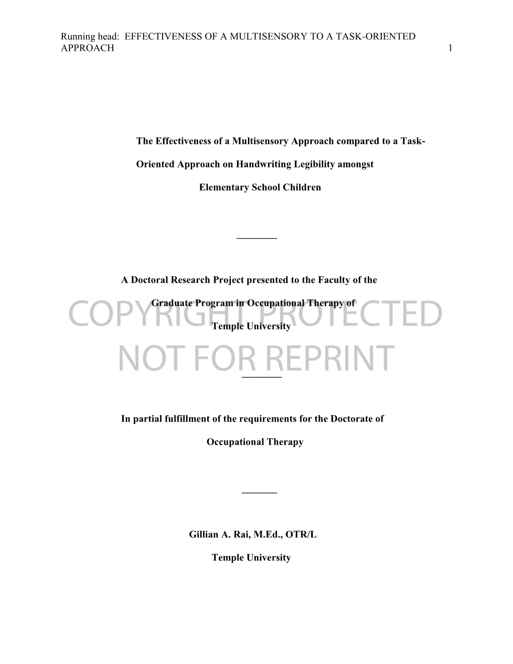 Effectiveness of a Multisensory Approach Compared to a Task