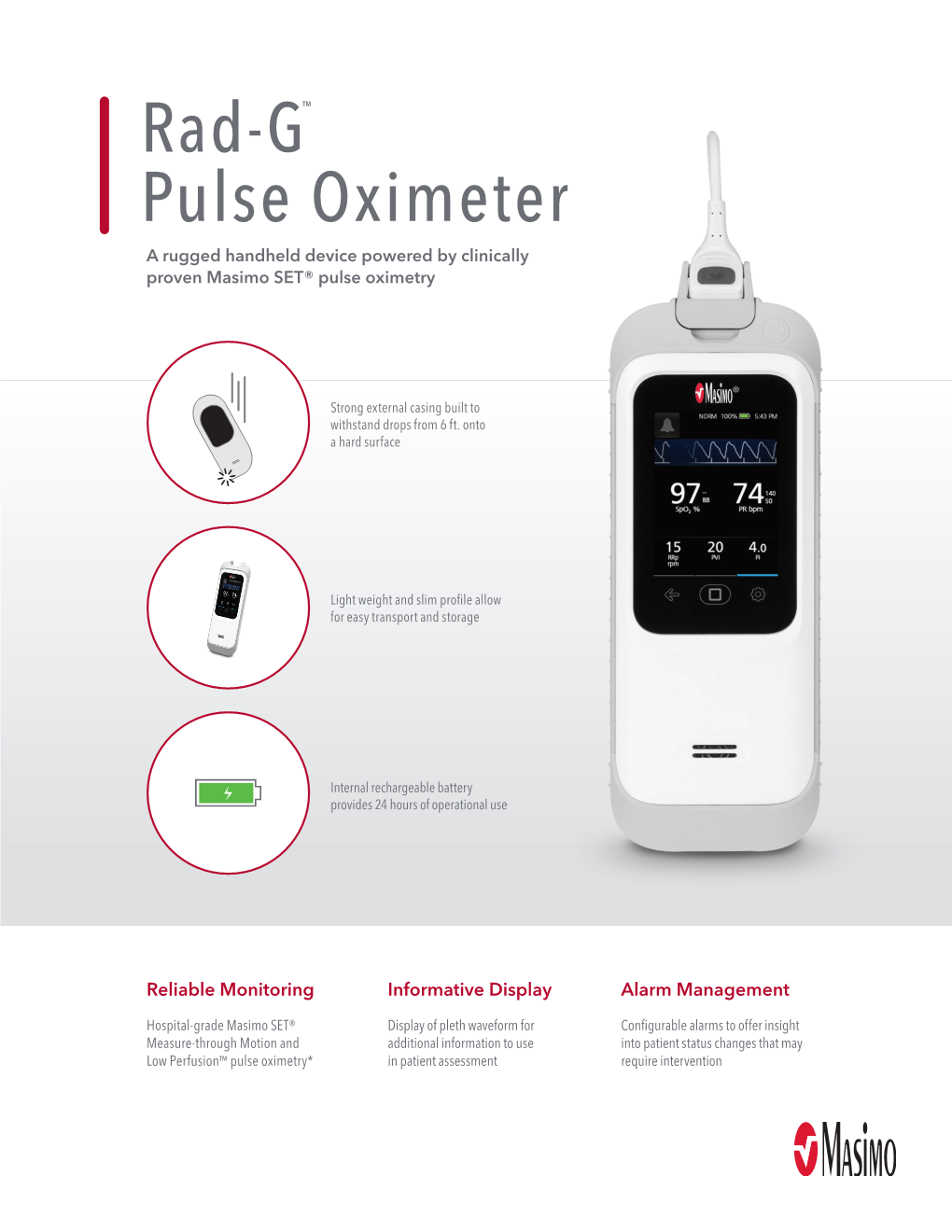 Pulse Oximeter a Rugged Handheld Device Powered by Clinically Proven Masimo SET® Pulse Oximetry