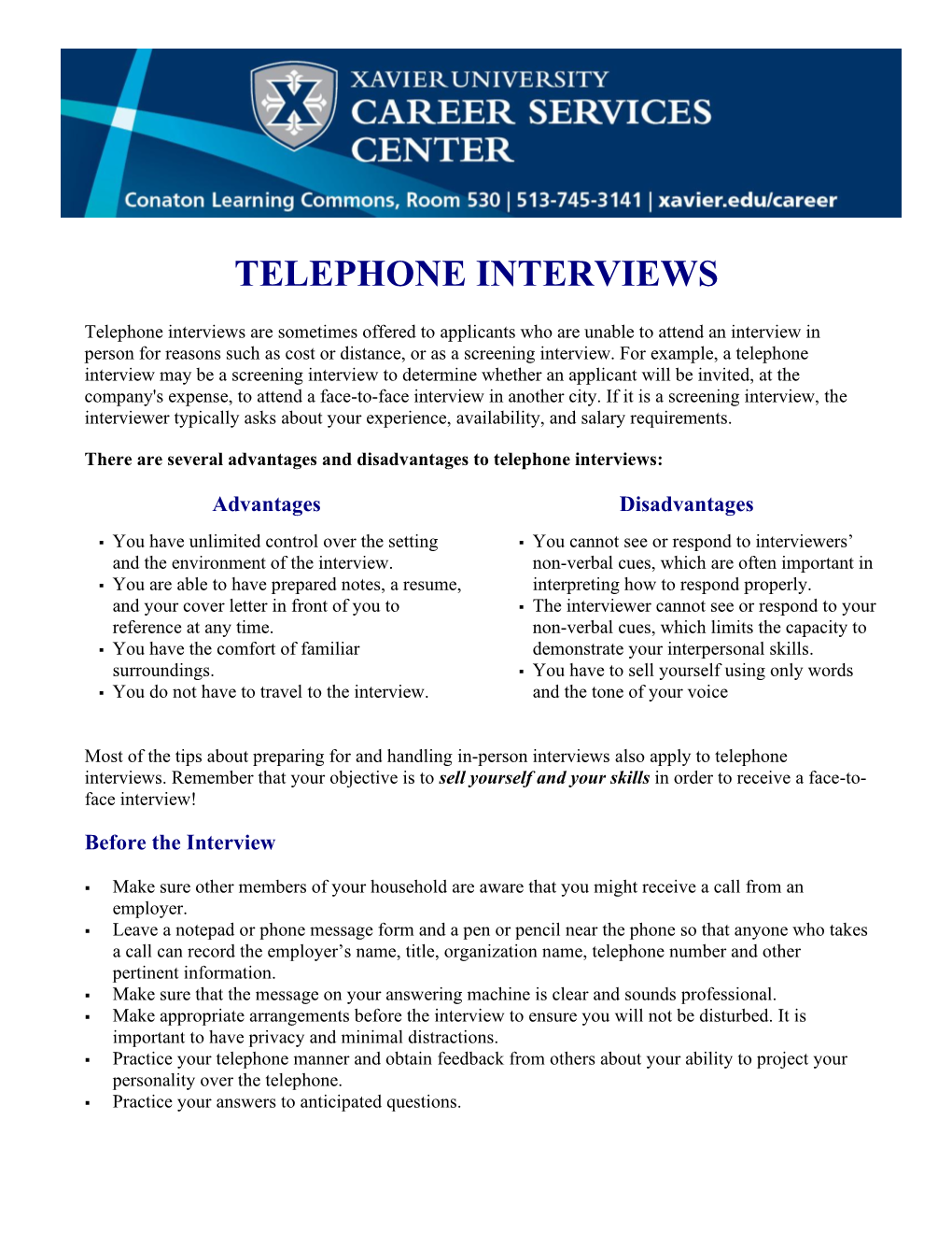 Telephone Interviews