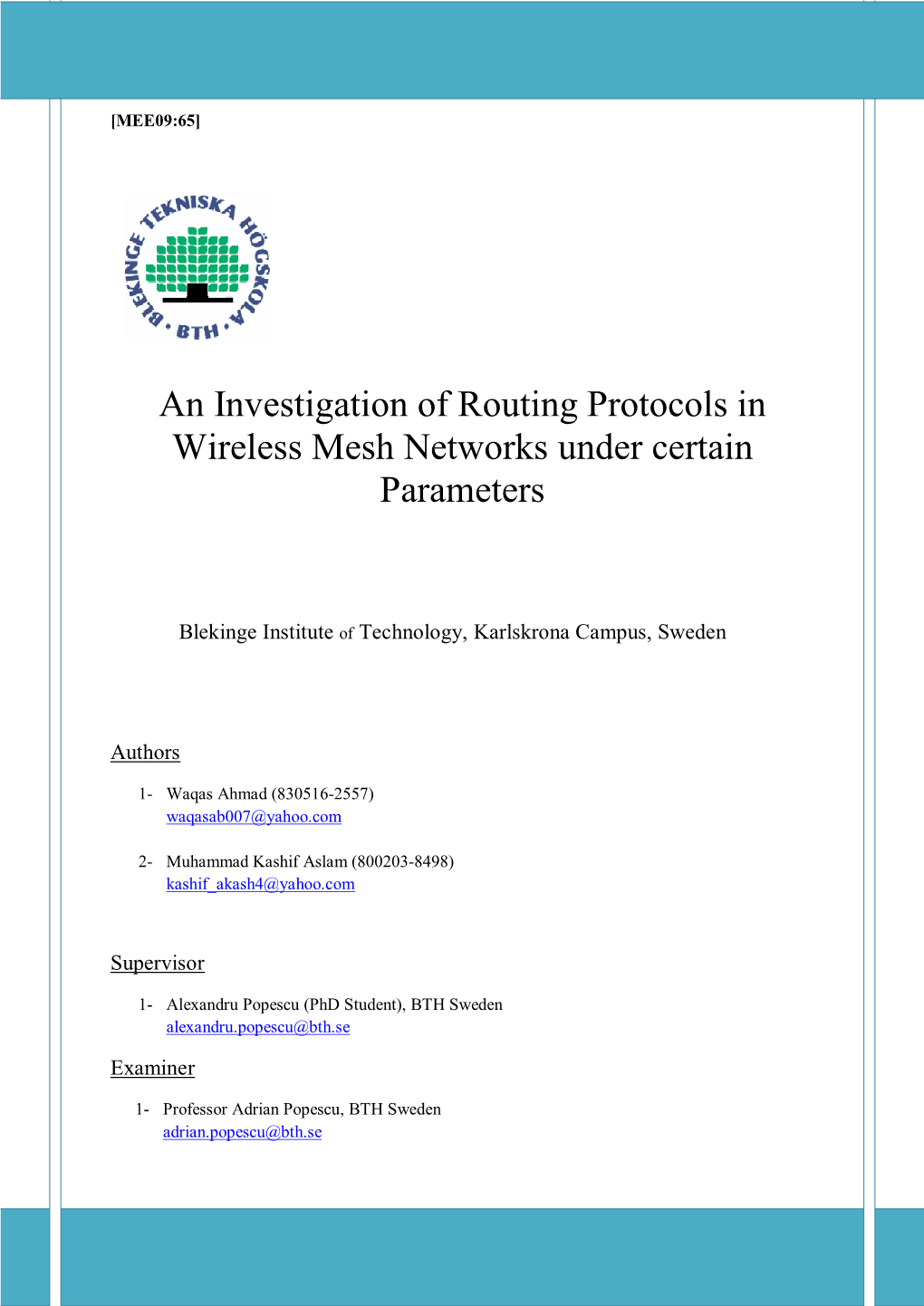 An Investigation of Routing Protocols in Wireless Mesh Networks Under Certain Parameters