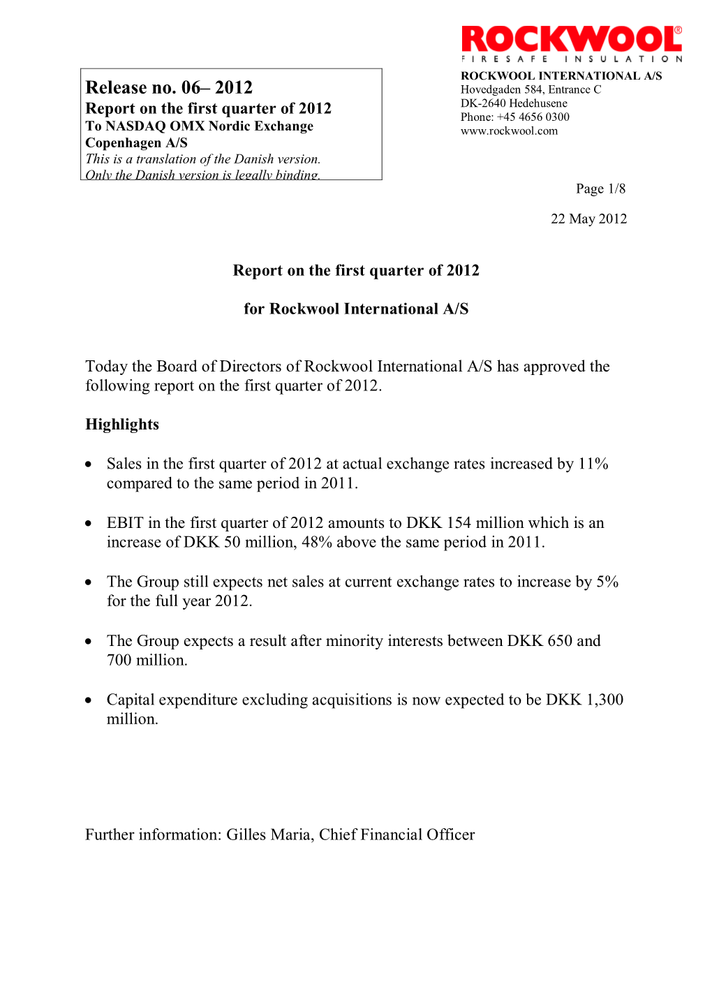 Report on the First Quarter of 2012 for Rockwool International