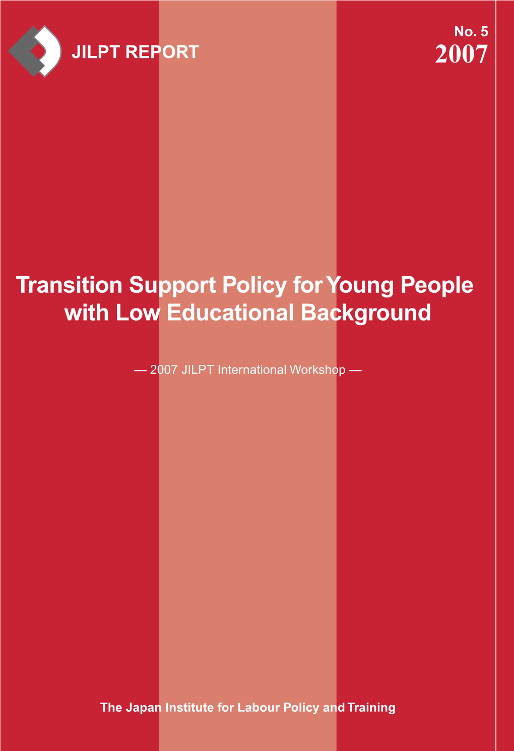 Transition Support Policy for Young People with Low Educational Background No