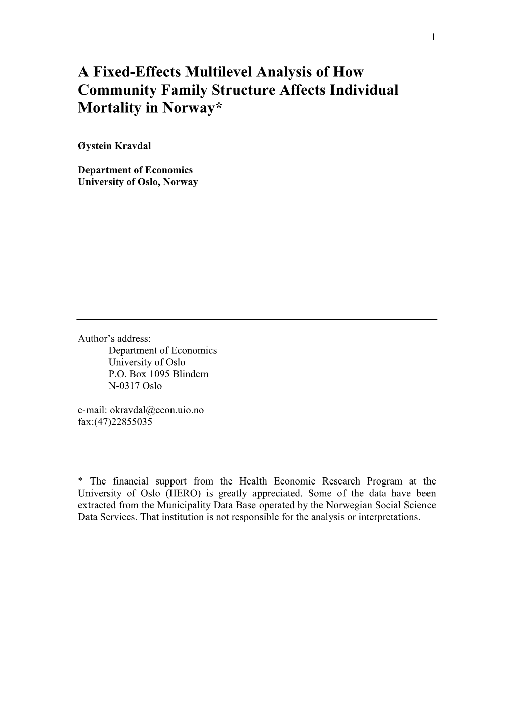 A Fixed-Effects Multilevel Analysis of How Community Family Structure Affects Individual Mortality in Norway*