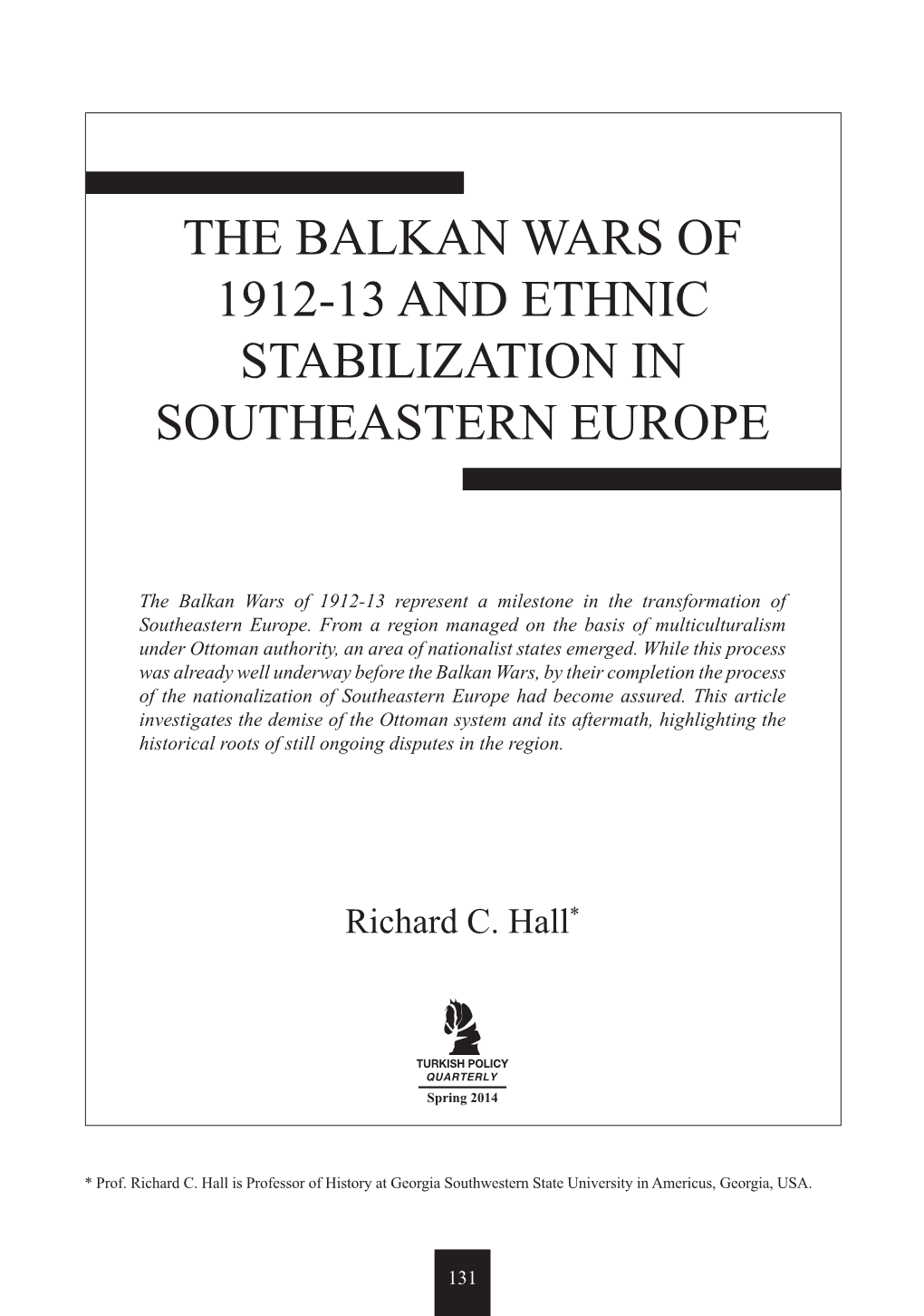 The Balkan Wars of 1912-13 and Ethnic Stabilization in Southeastern Europe