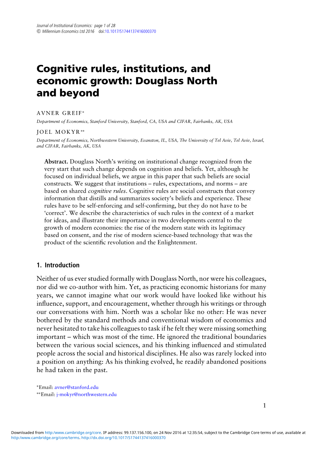 Cognitive Rules, Institutions, and Economic Growth: Douglass North and Beyond