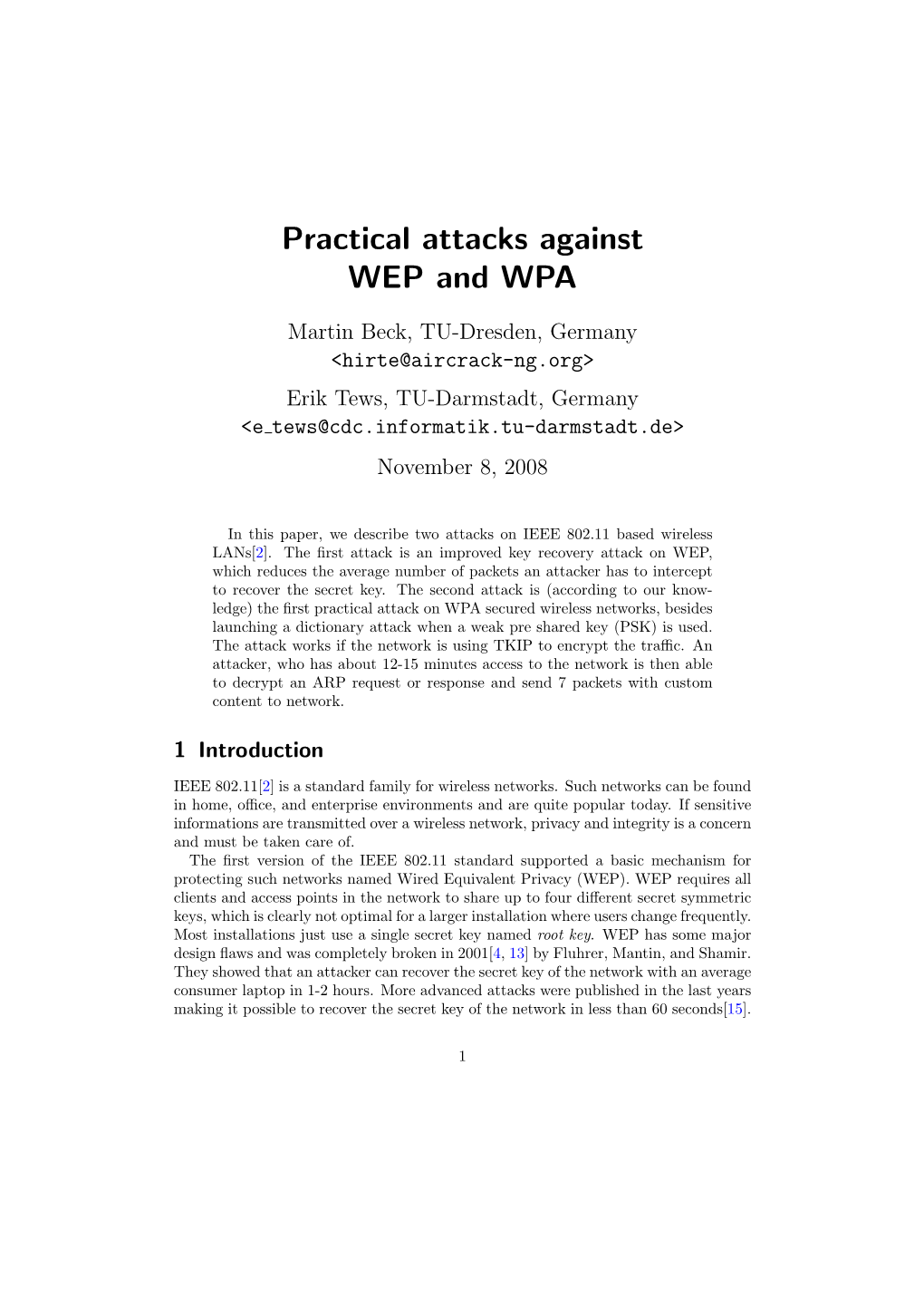 Practical Attacks Against WEP and WPA