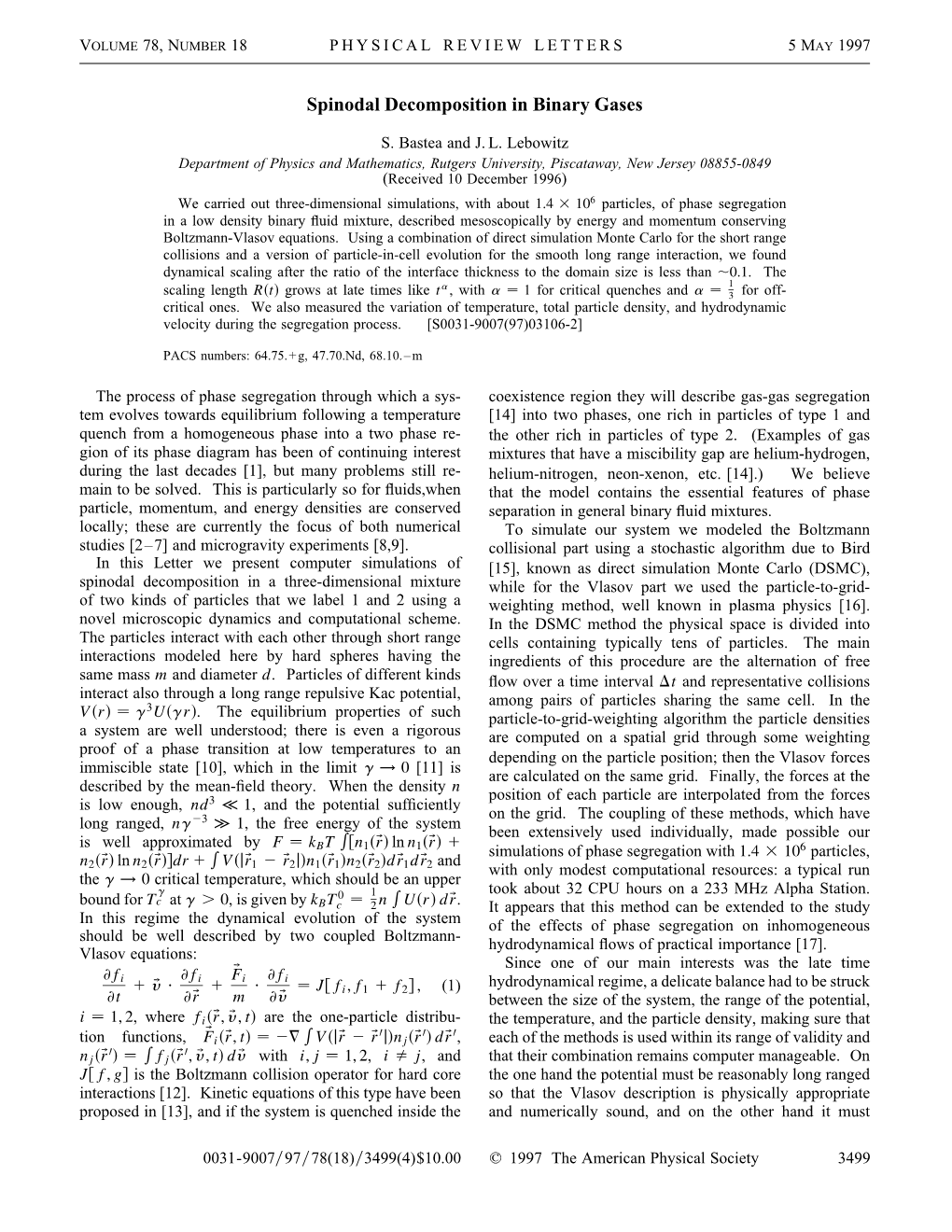 Spinodal Decomposition in Binary Gases