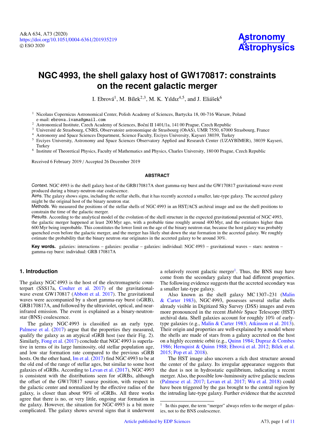 NGC 4993, the Shell Galaxy Host of GW170817: Constraints on the Recent Galactic Merger I