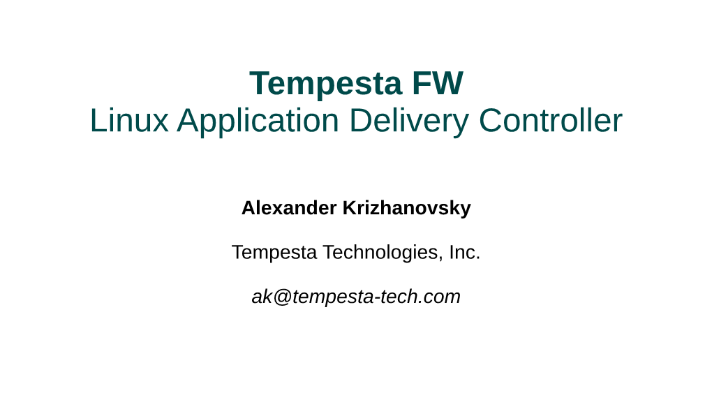 Tempesta FW Linux Application Delivery Controller