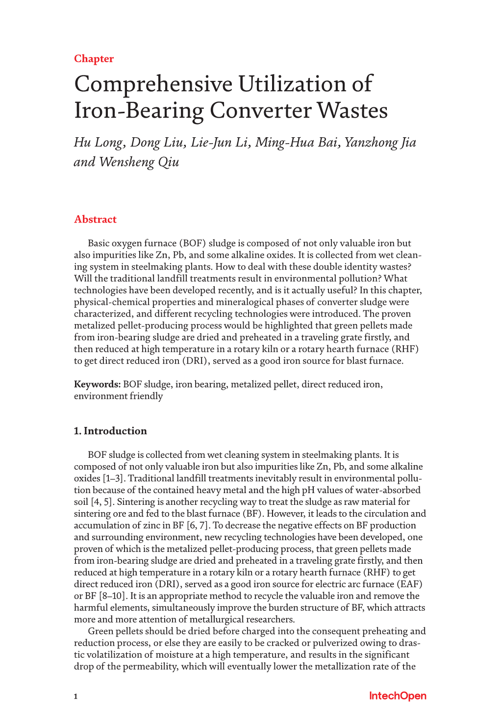 Comprehensive Utilization of Iron-Bearing Converter Wastes Hu Long, Dong Liu, Lie-Jun Li, Ming-Hua Bai, Yanzhong Jia and Wensheng Qiu