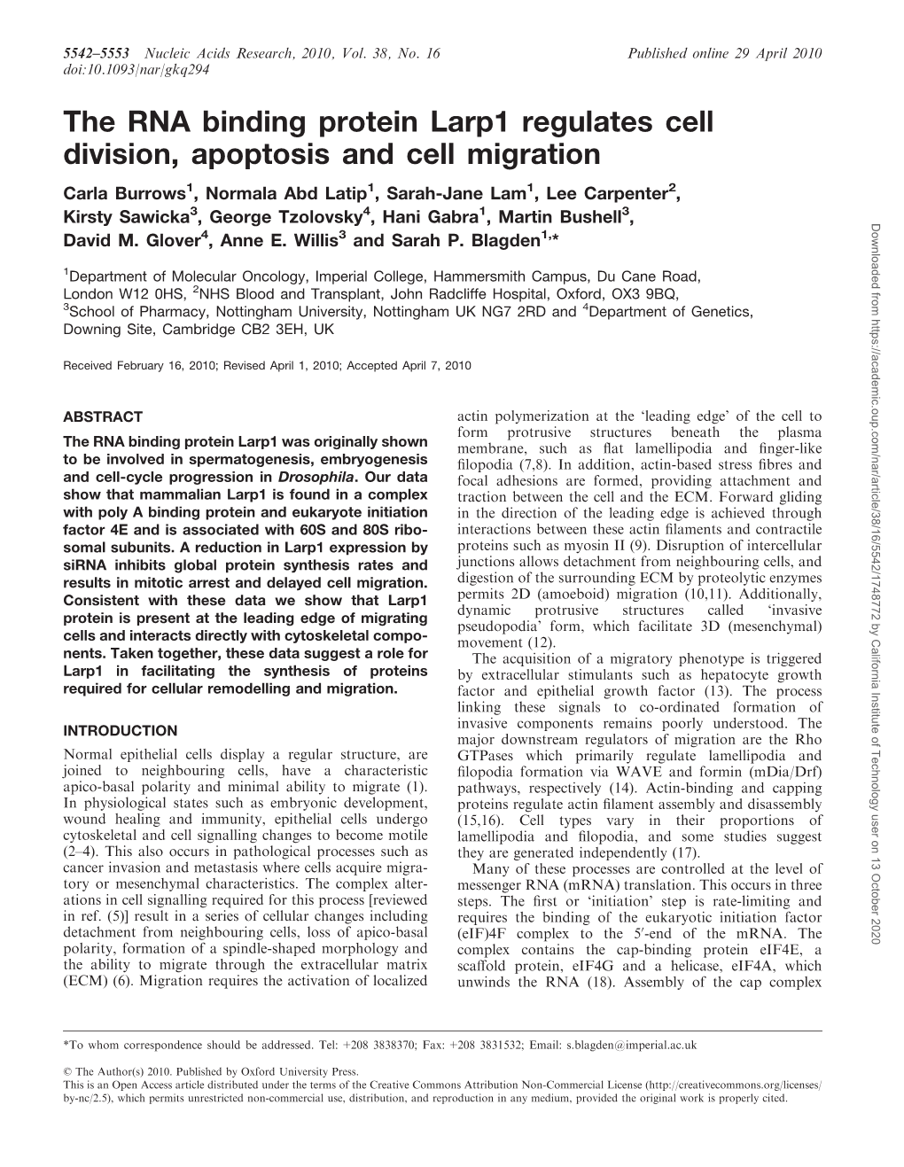 The RNA Binding Protein Larp1 Regulates Cell Division, Apoptosis and Cell Migration Carla Burrows1, Normala Abd Latip1, Sarah-Jane Lam1, Lee Carpenter2, 3 4 1 3