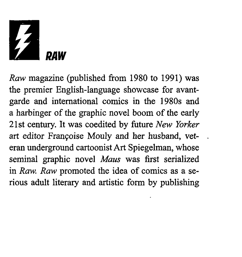 A RAW Raw Magazine (Published from 1980 to 1991) Was the Premier