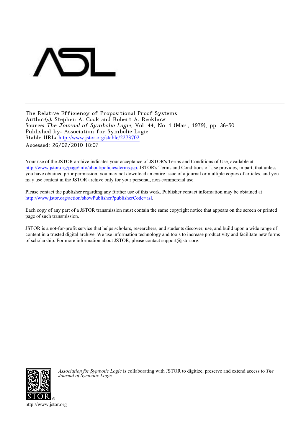 The Relative Efficiency of Propositional Proof Systems Author(S): Stephen A