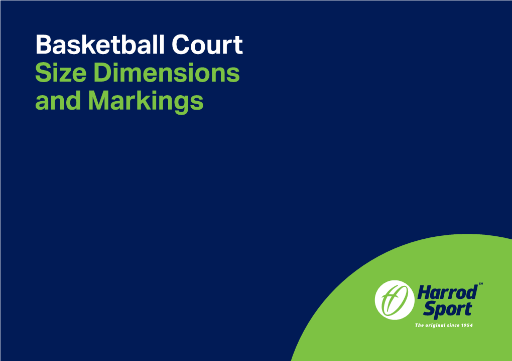 Basketball Court Size Dimensions and Markings Contents