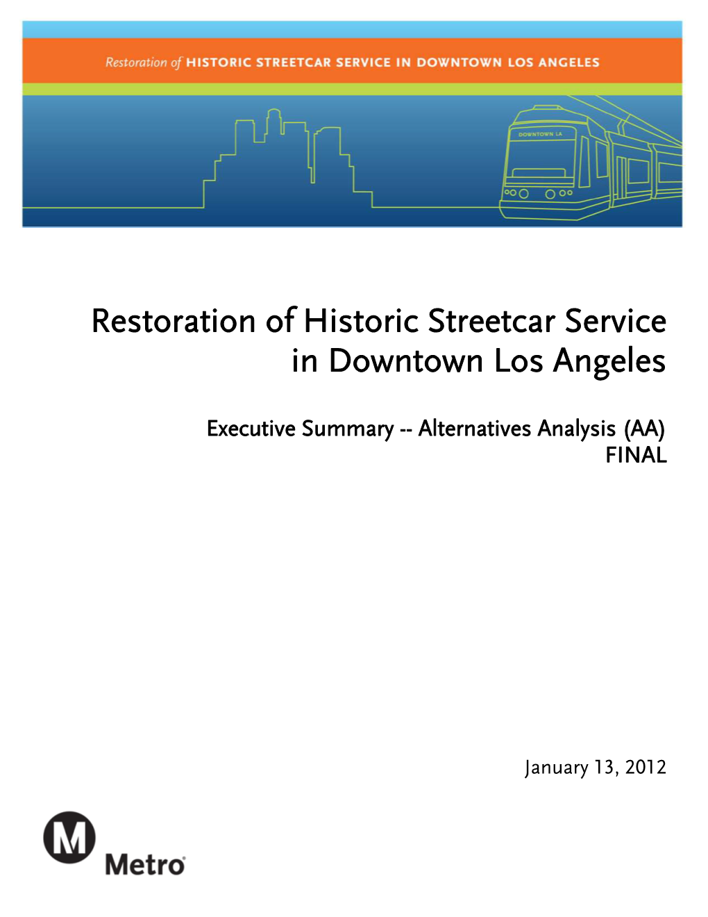 Restoration of Historic Streetcar Service in Downtown Los Angeles