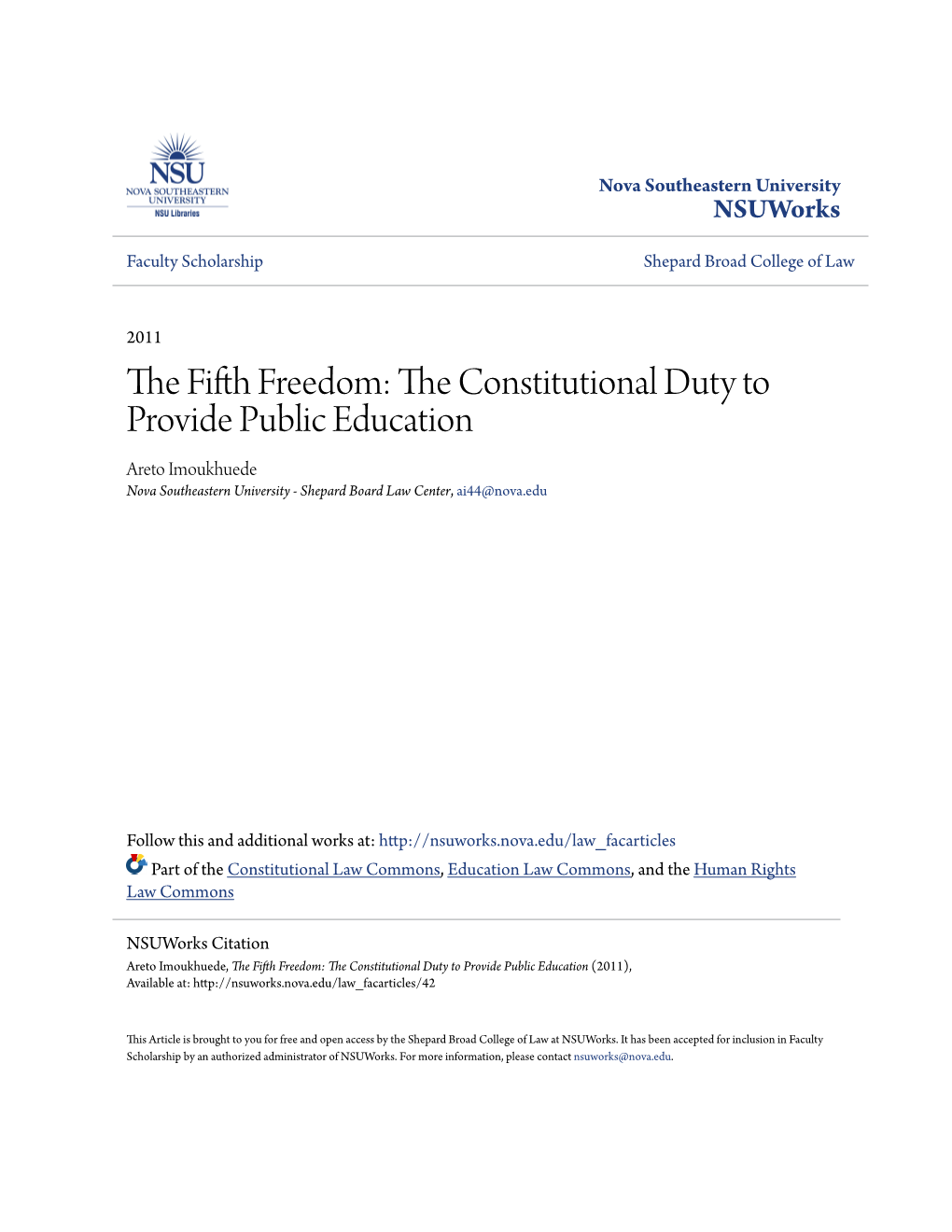 The Fifth Freedom: the Constitutional Duty to Provide Public Education (2011), Available At