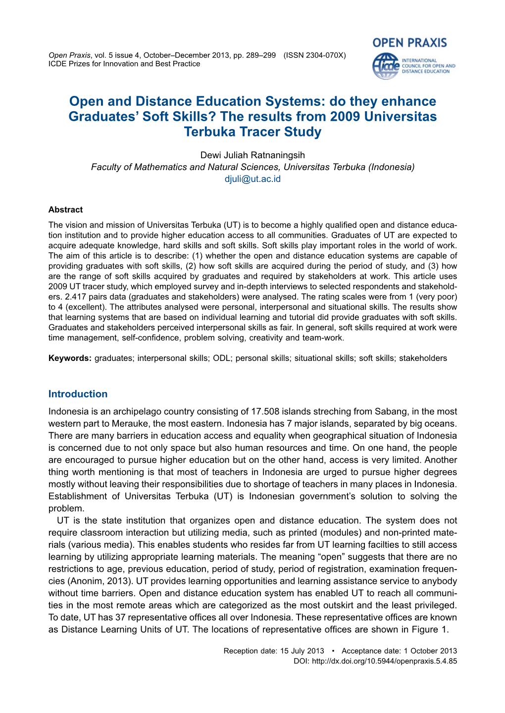 Open and Distance Education Systems: Do They Enhance Graduates’ Soft Skills? the Results from 2009 Universitas Terbuka Tracer Study