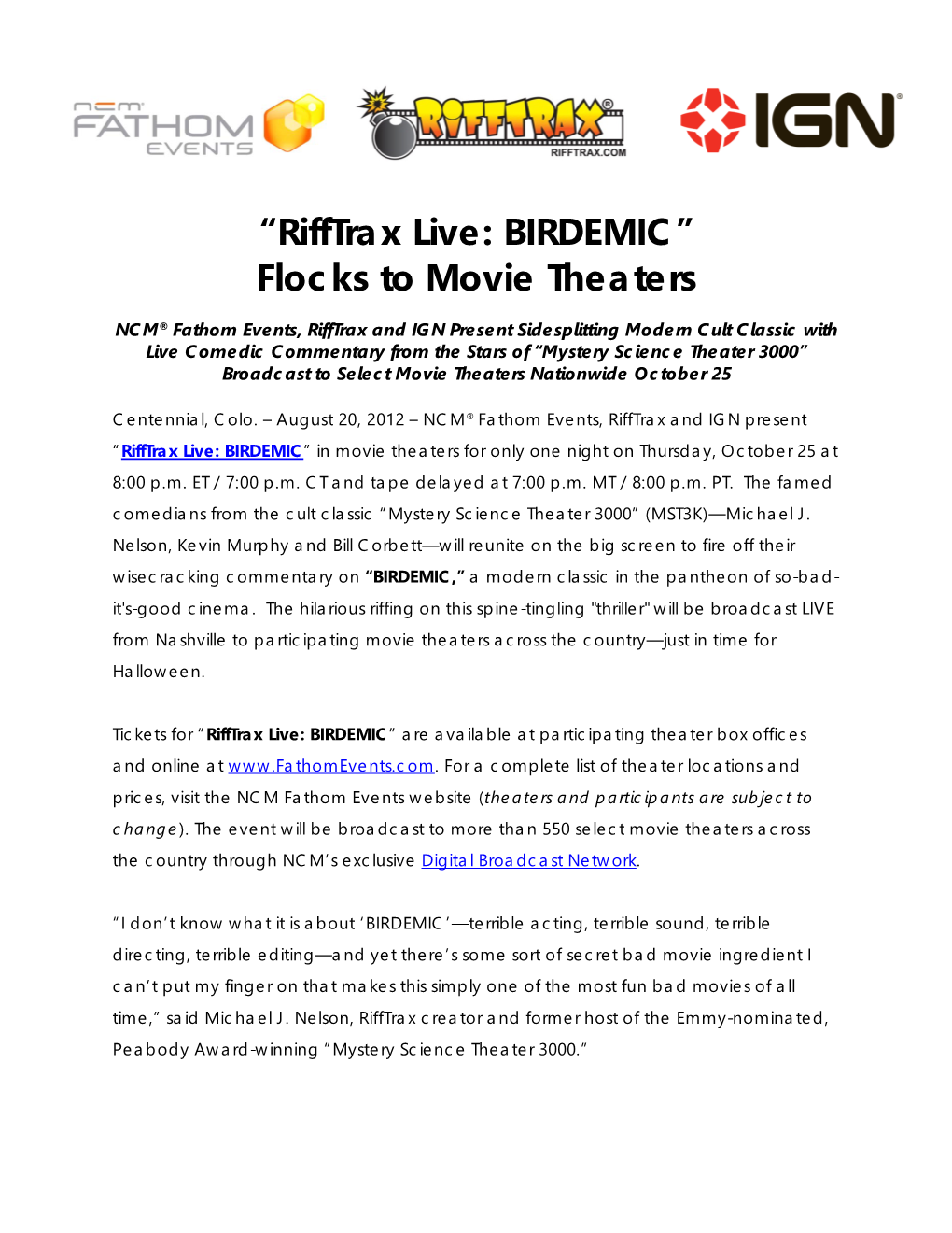 Rifftrax Live: BIRDEMIC” Flocks to Movie Theaters