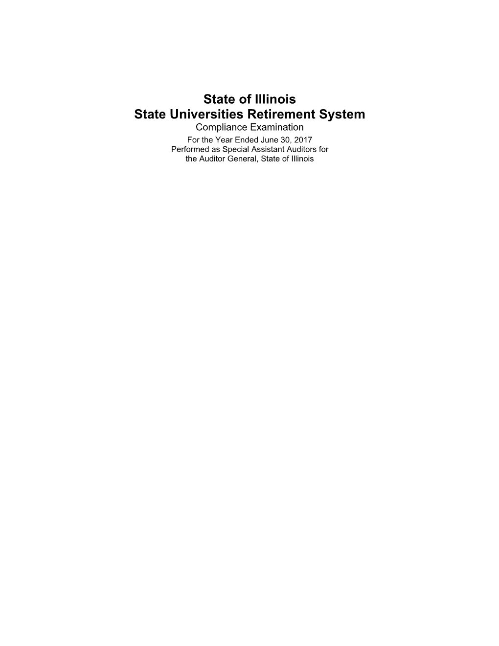 State of Illinois State Universities Retirement System