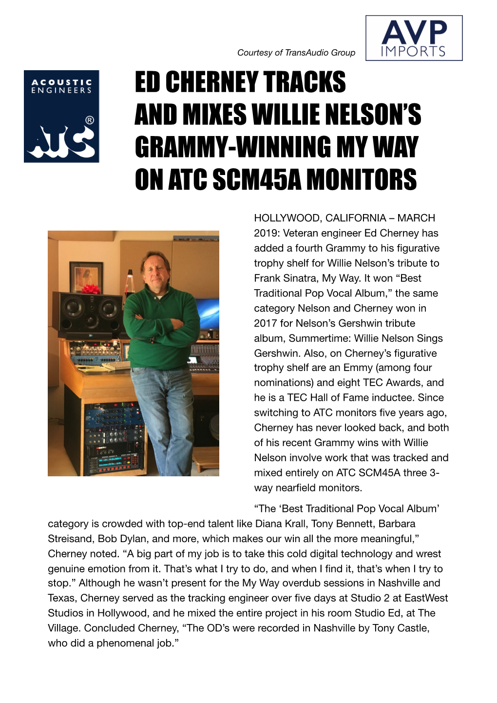 Ed Cherney Tracks and Mixes Willie Nelson’S Grammy-Winning My Way on Atc Scm45a Monitors