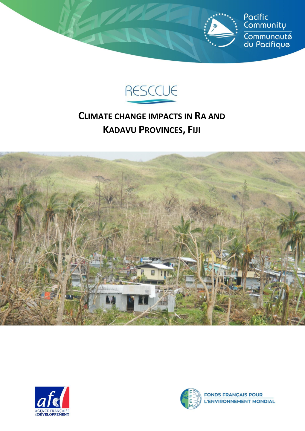 Climate Change Impacts in Ra and Kadavu Provinces,Fiji