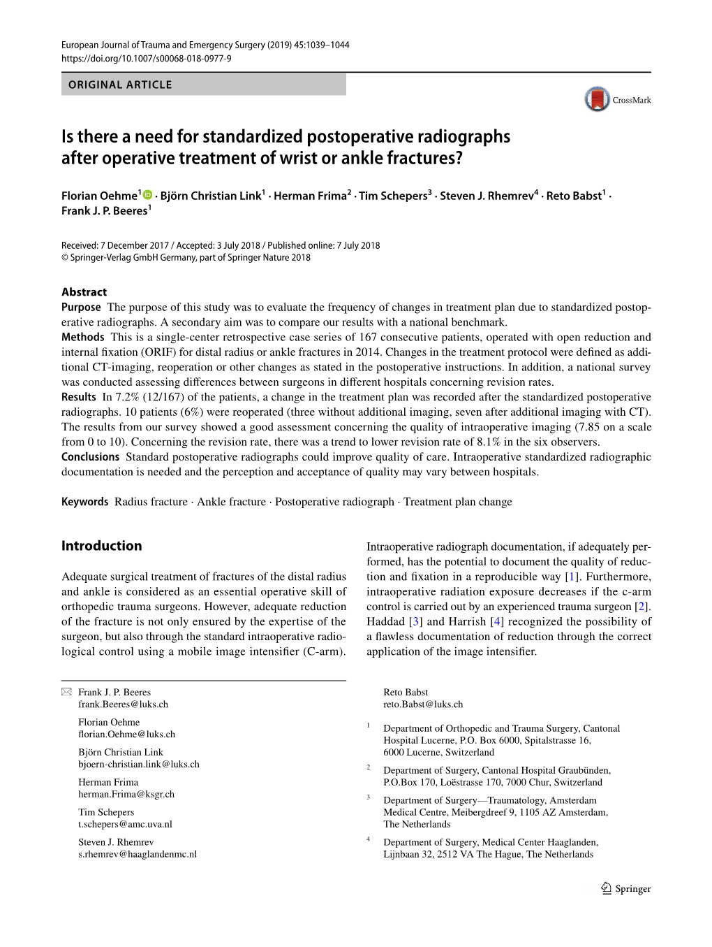 Is There a Need for Standardized Postoperative Radiographs After Operative Treatment of Wrist Or Ankle Fractures?