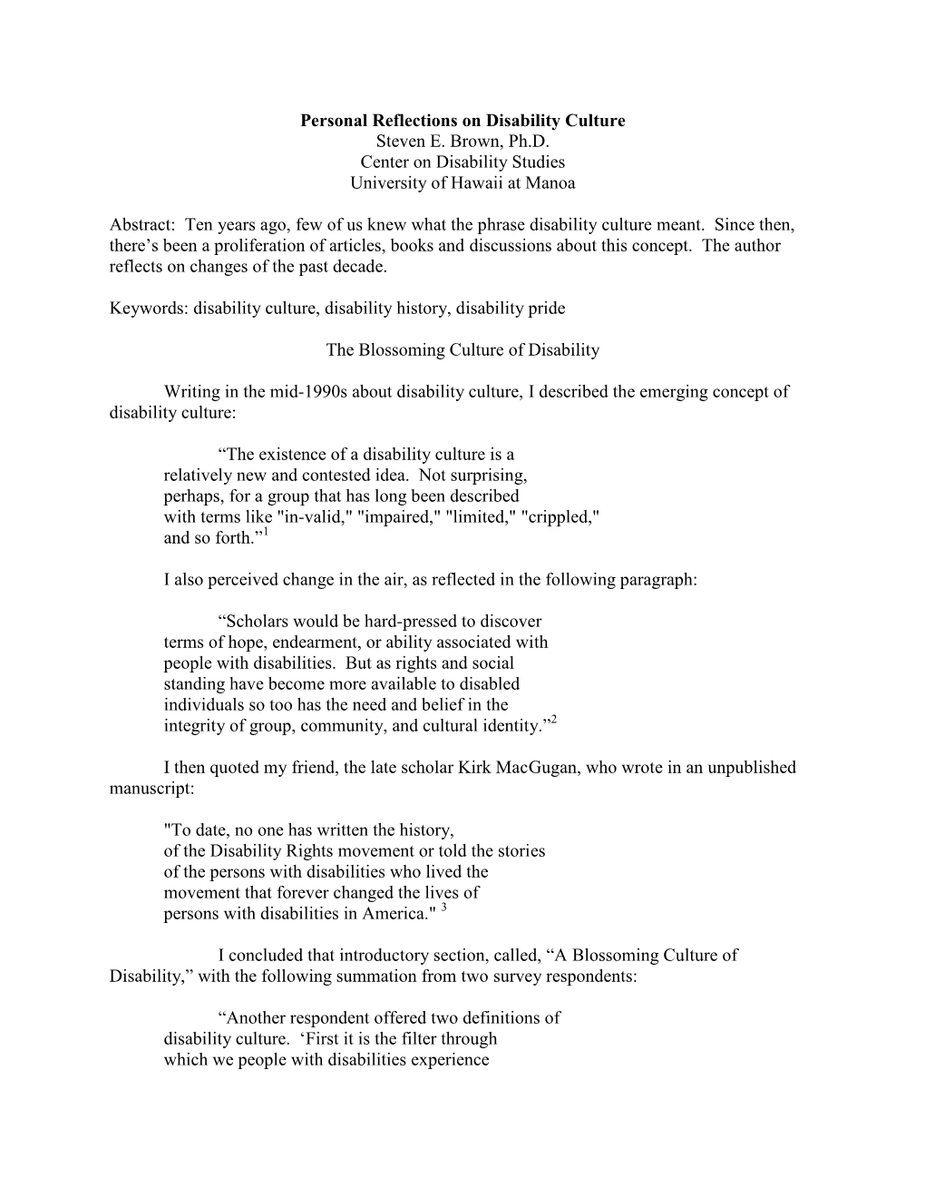 Personal Reflections on Disability Culture Steven E. Brown, Ph.D