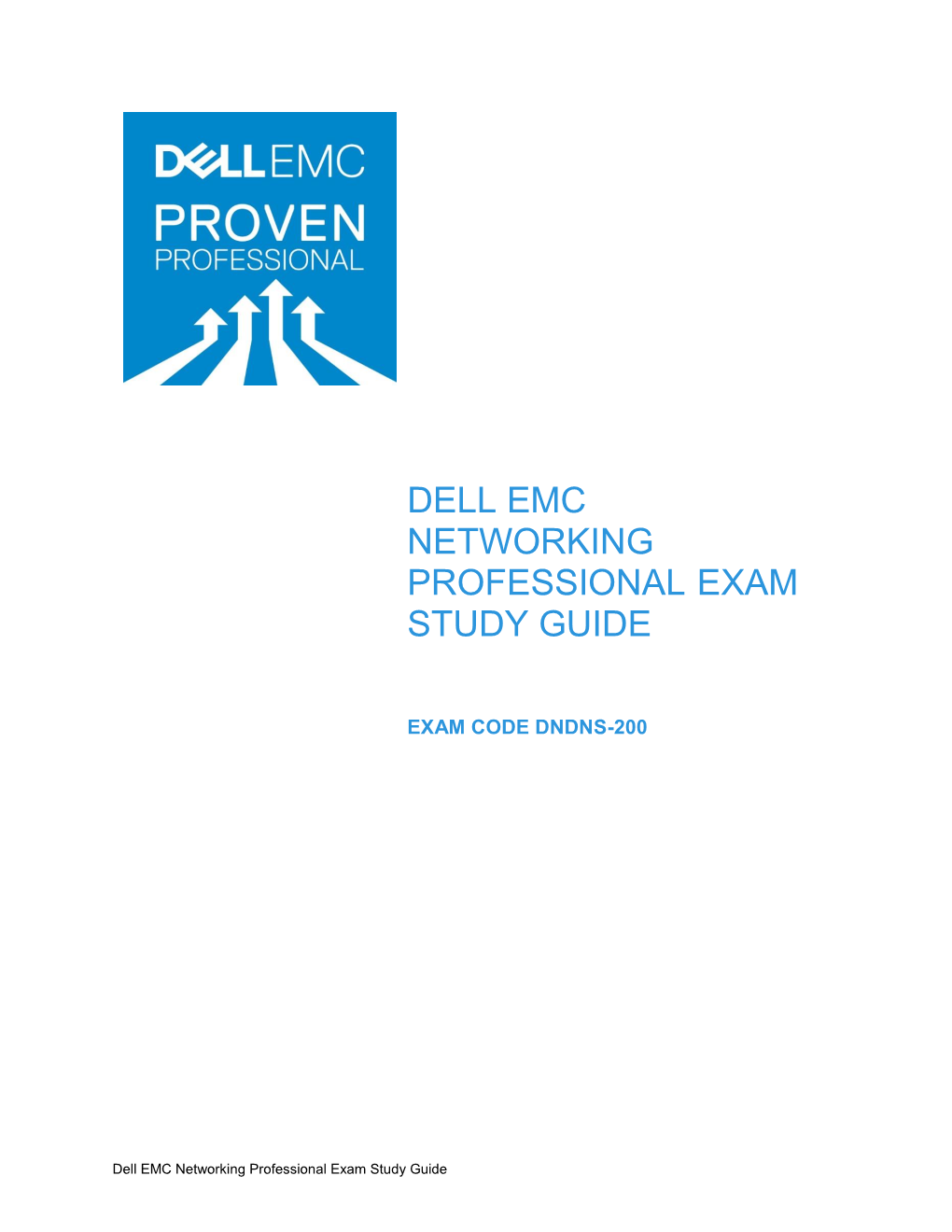 Dell Emc Networking Professional Exam Study Guide